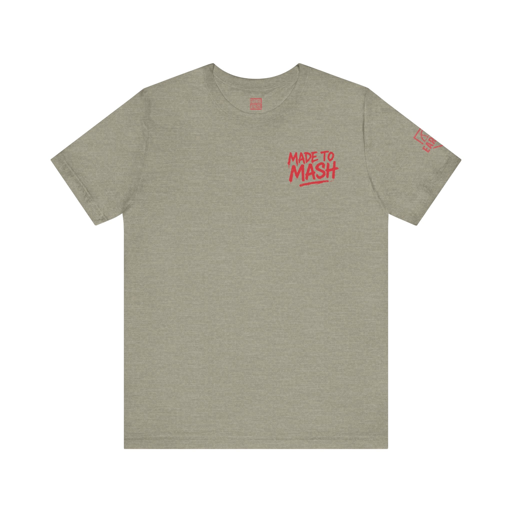 MADE TO MASH Tee
