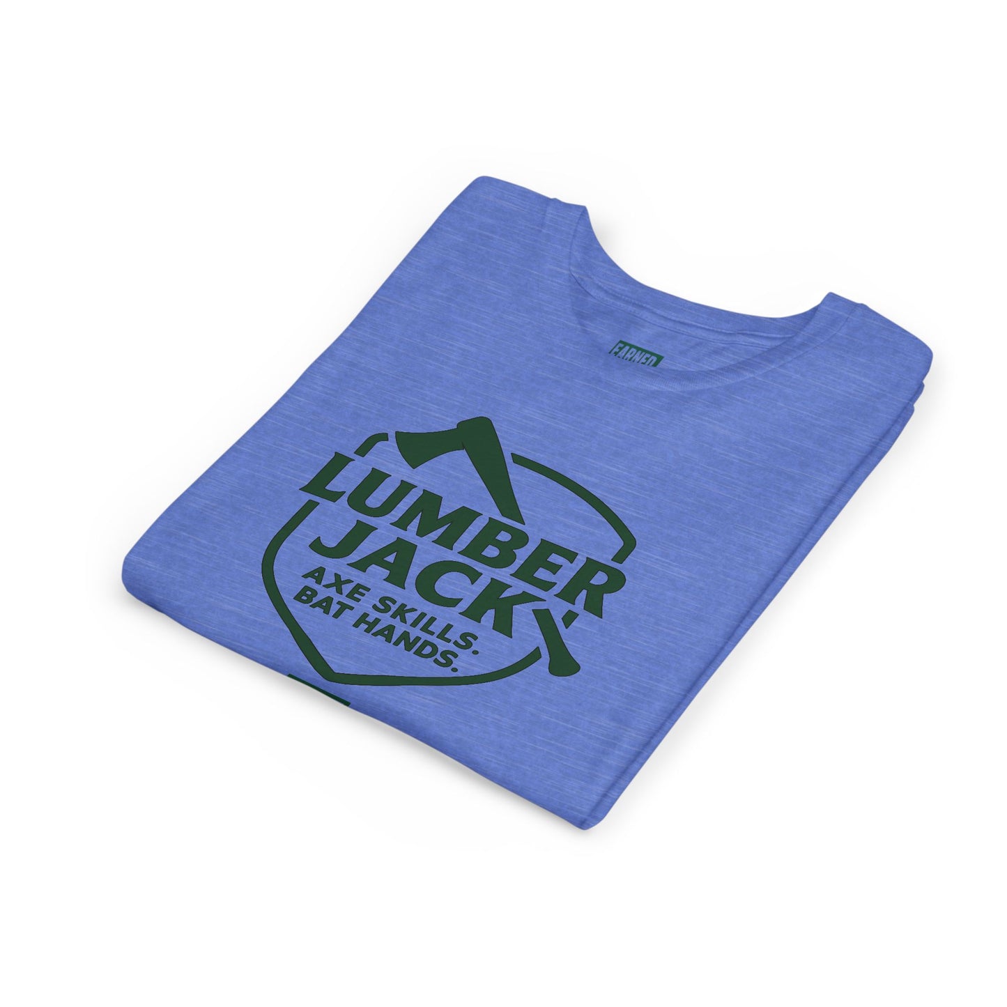 LUMBER JACK. AXE SKILLS. BAT HANDS. Youth Tee