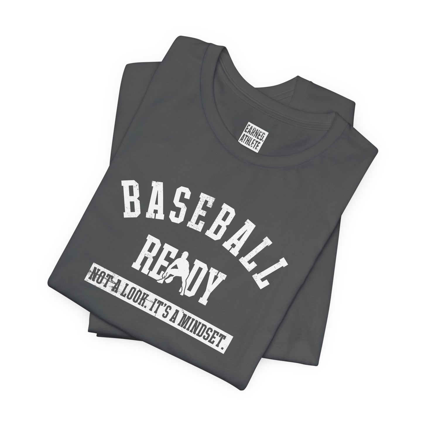 BASEBALL READY Tee (White Font)
