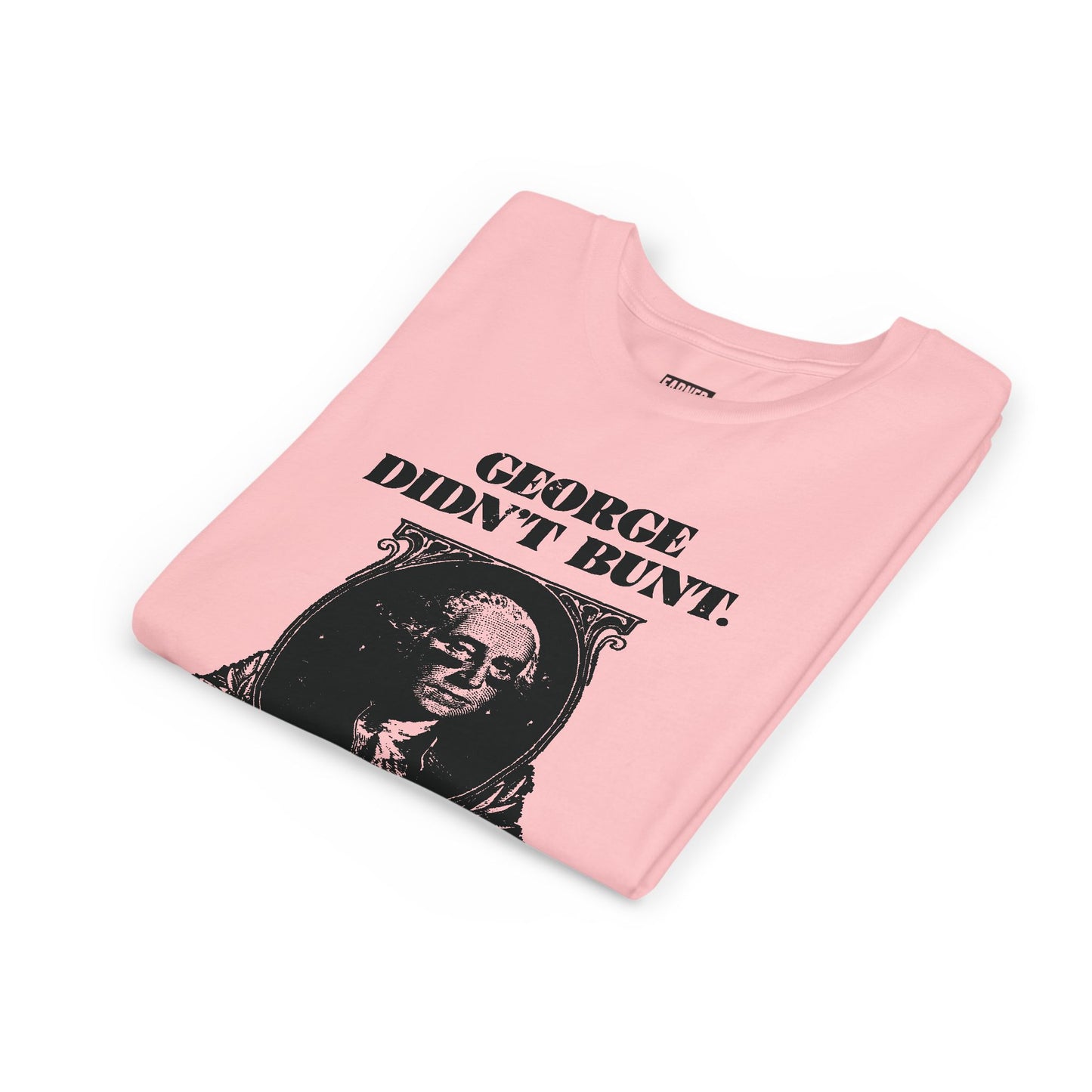 GEORGE DIDN'T BUNT Youth Tee (Black Font)