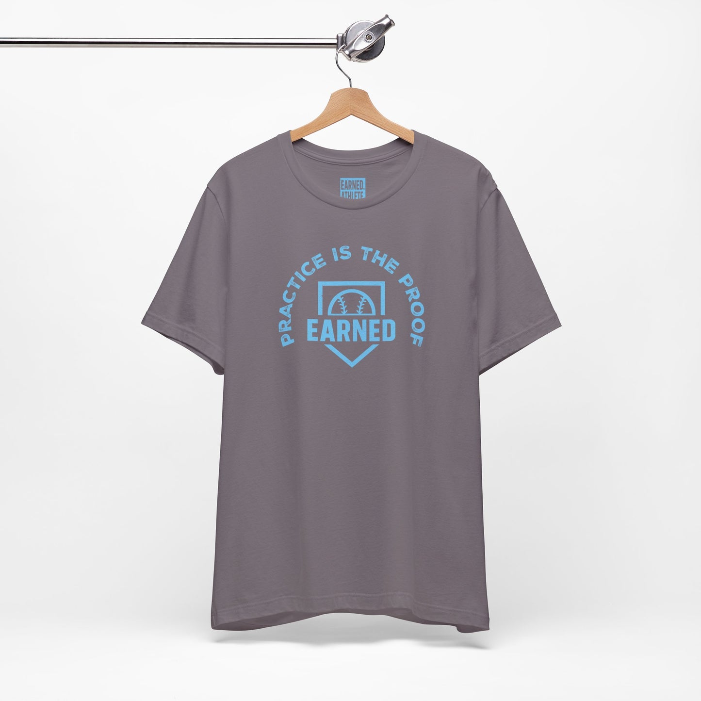 PRACTICE IS THE PROOF Tee