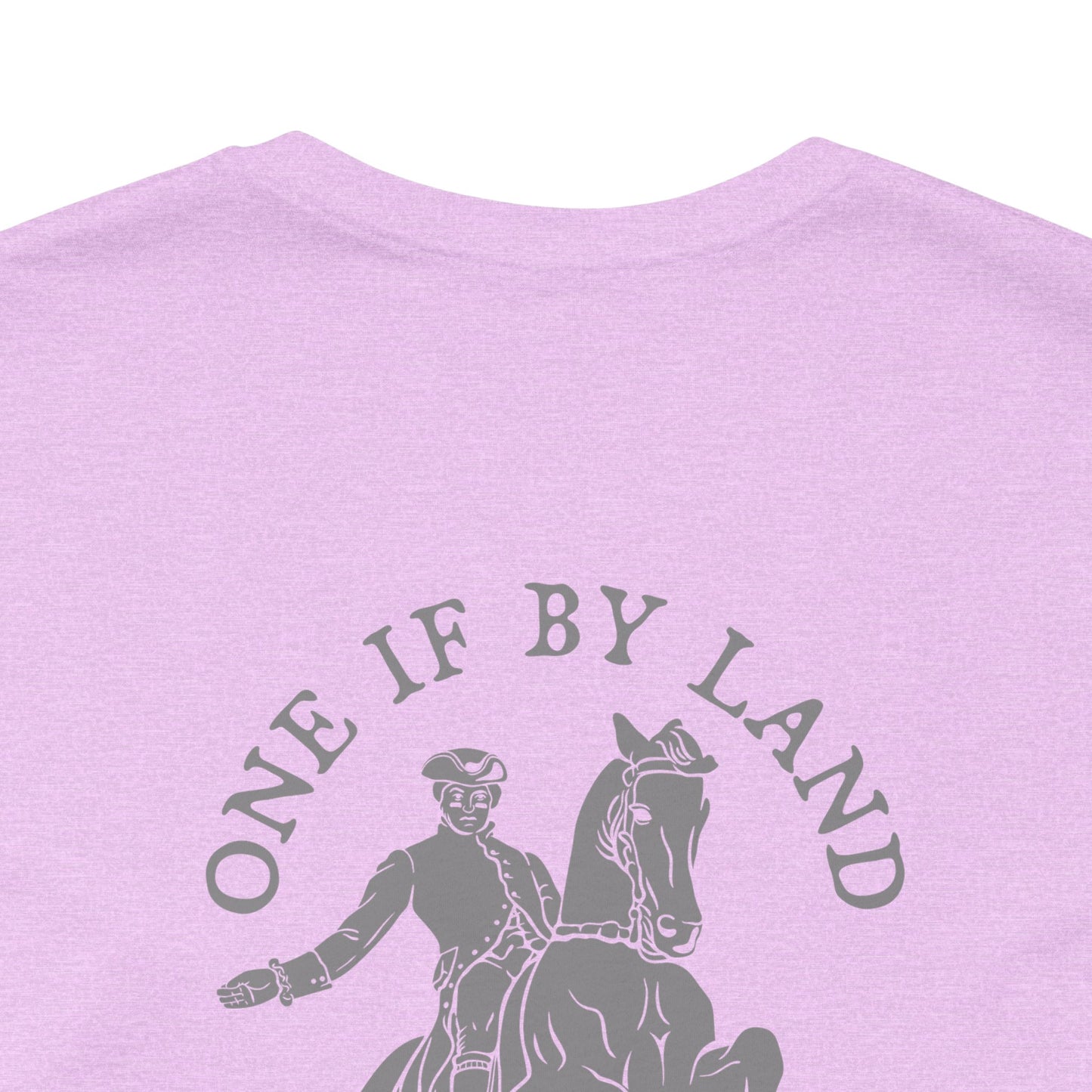 ONE IF BY LAND, TWO IF IT'S A DOUBLE Tee (Gray Font)