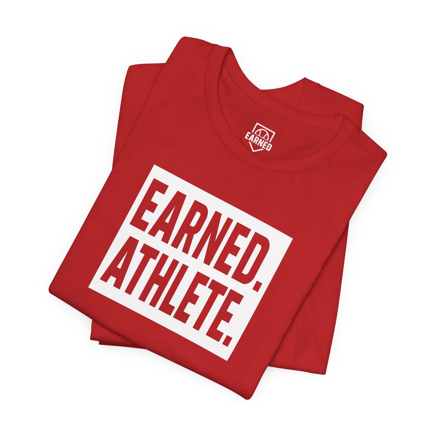EARNED. ATHLETE. Tee (White Font)