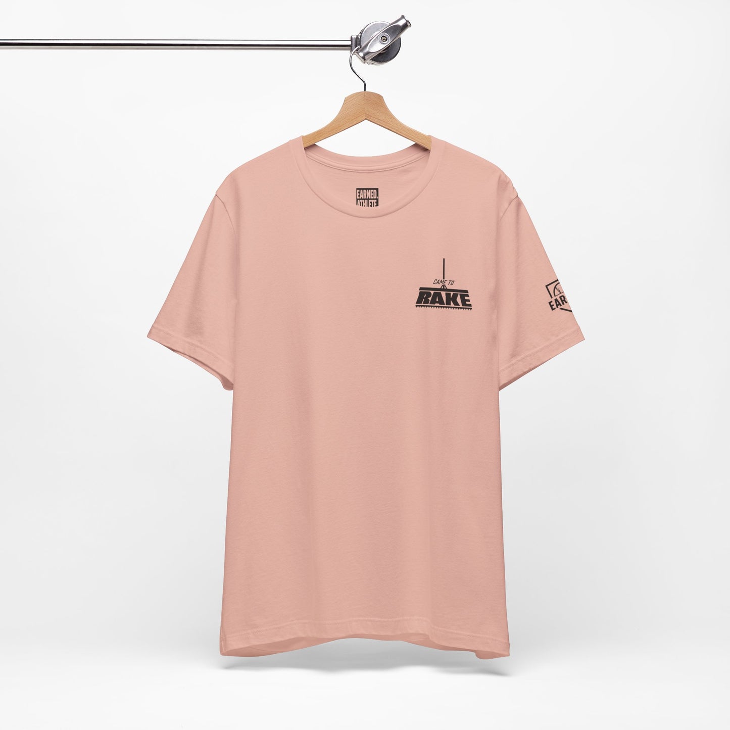 CAME TO RAKE Tee (Black Font)