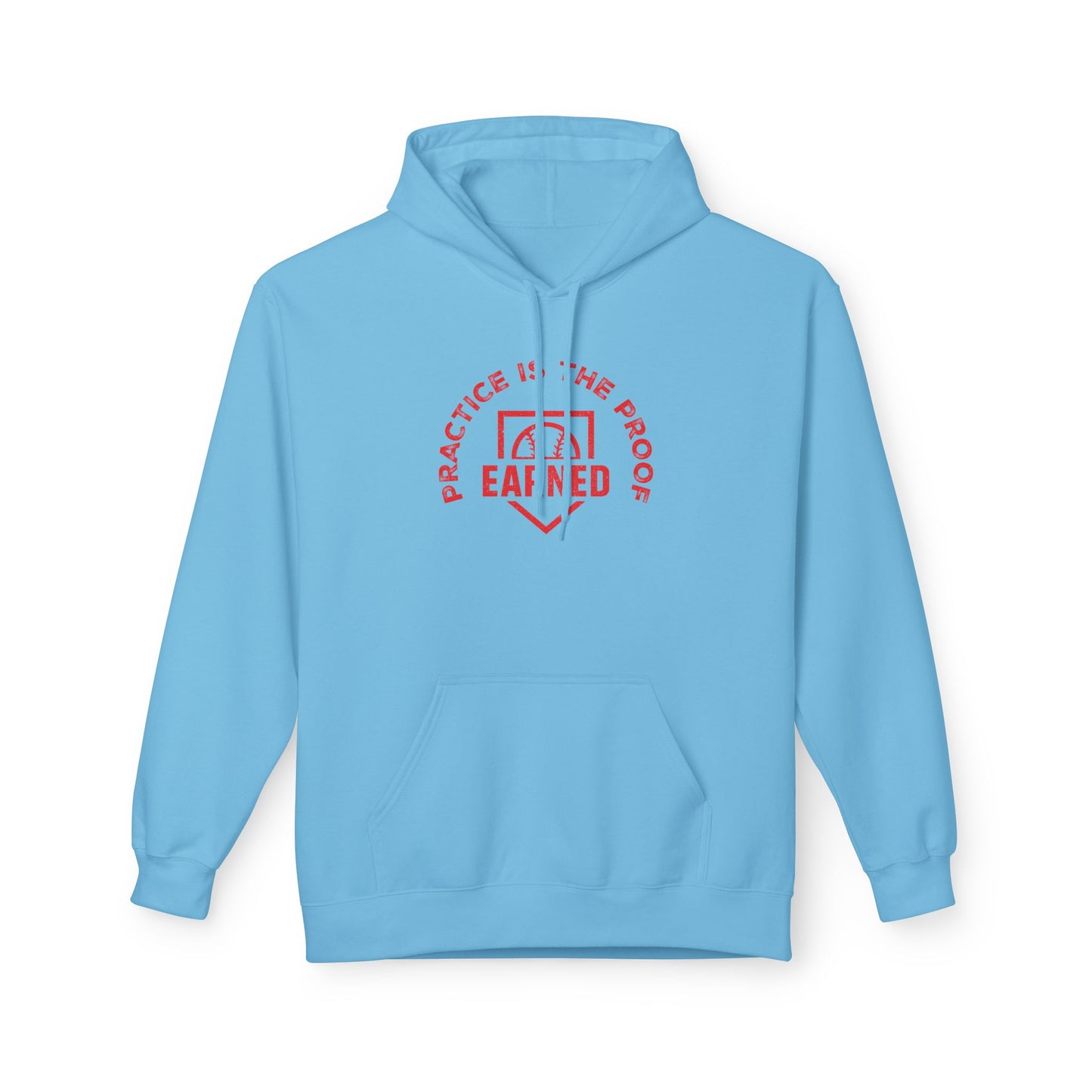 PRACTICE IS THE PROOF Hoodie (Red Font)