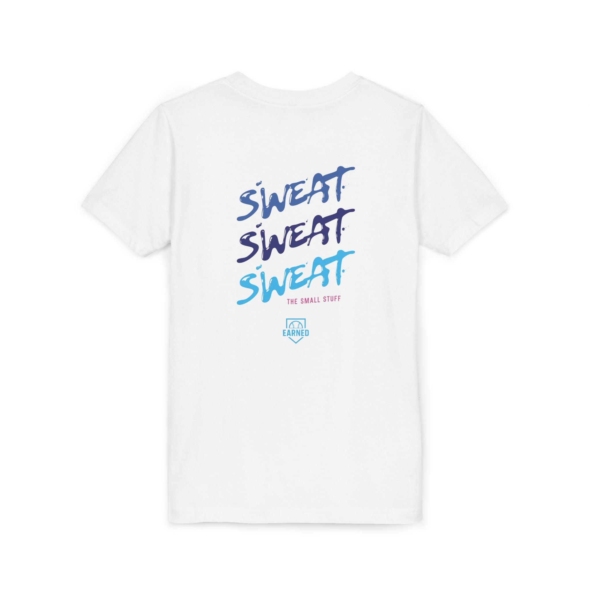 SWEAT THE SMALL STUFF Youth Tee