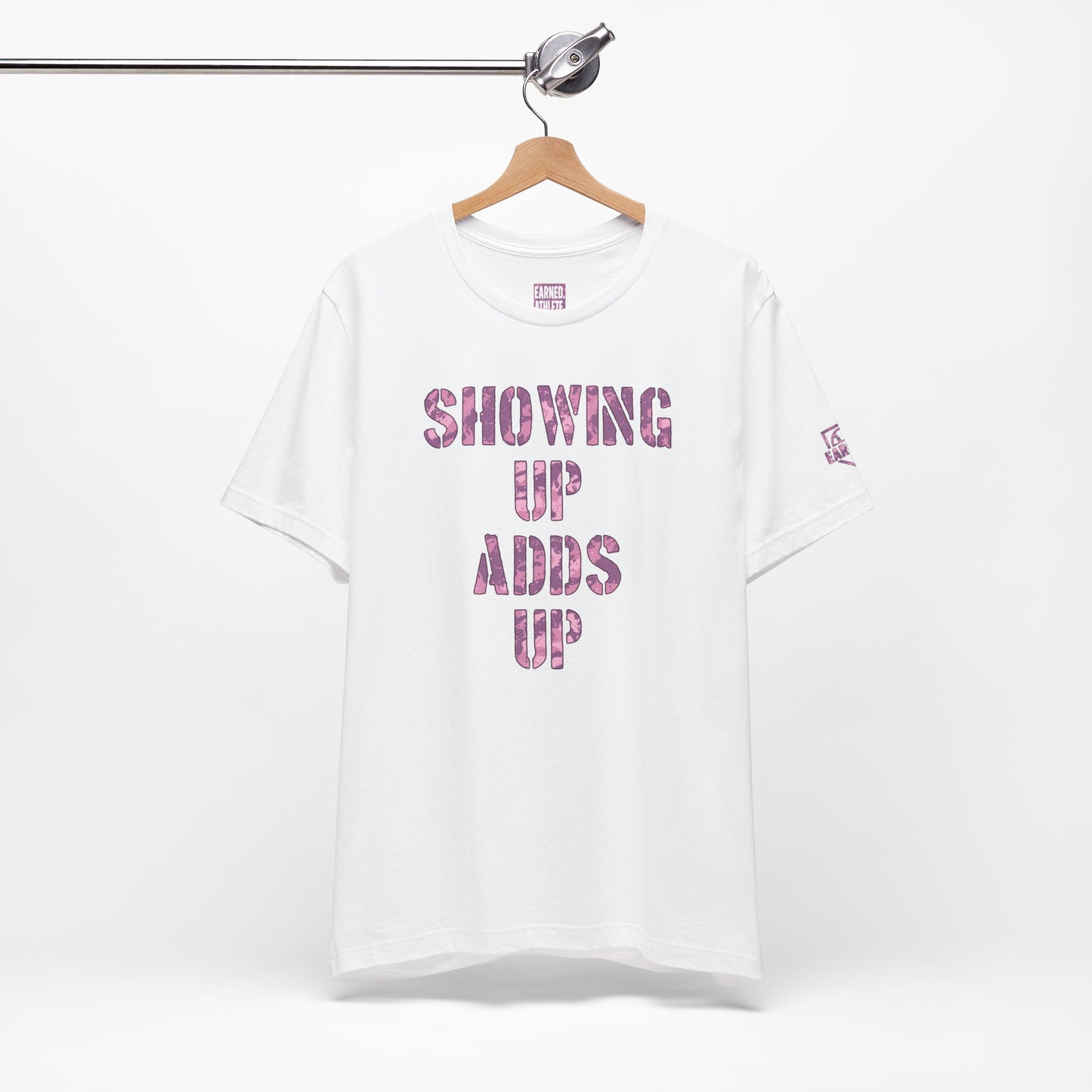 SHOWING UP ADDS UP Tee (Pink Camo Font)