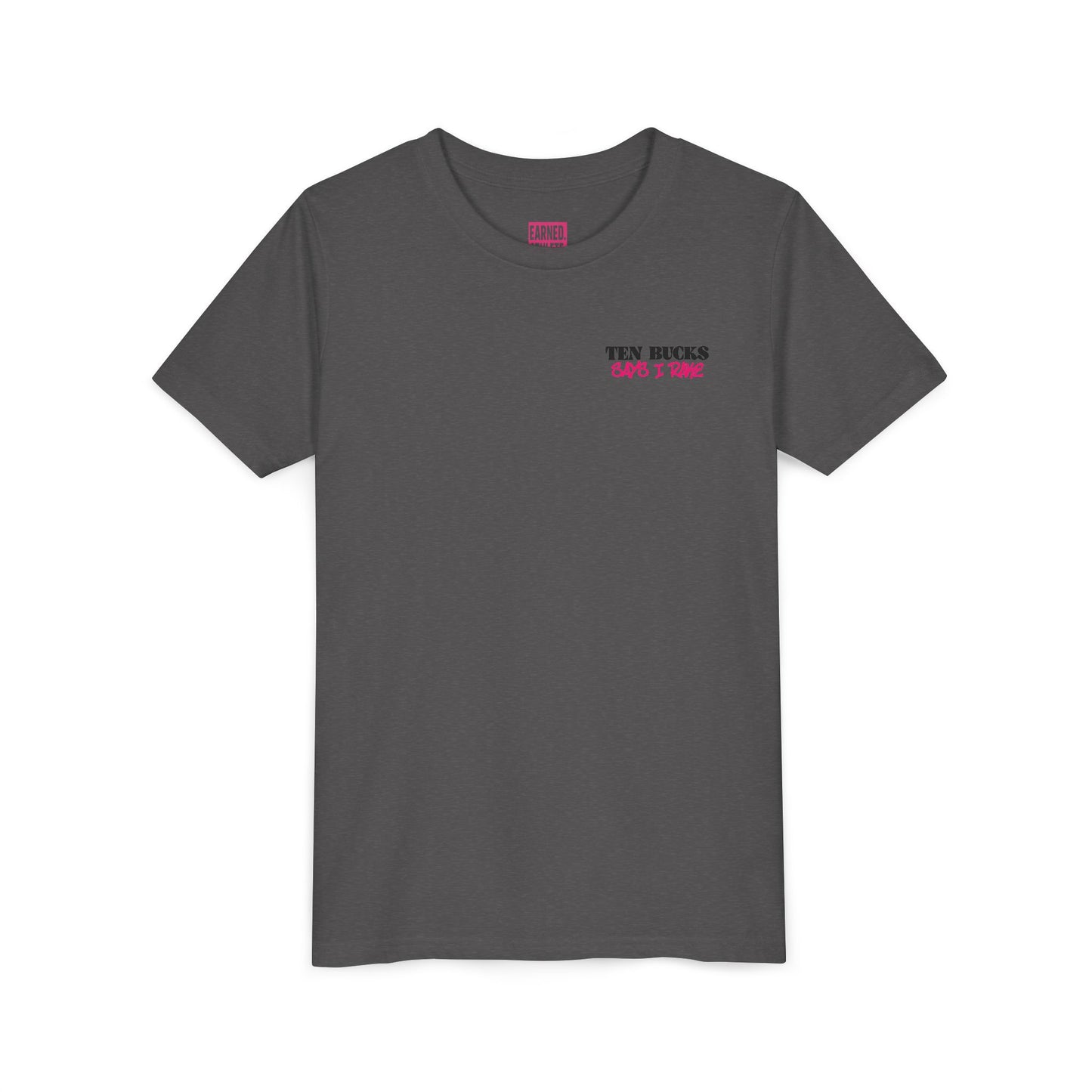 TEN BUCKS SAYS I RAKE Youth Tee (Pink Logo)