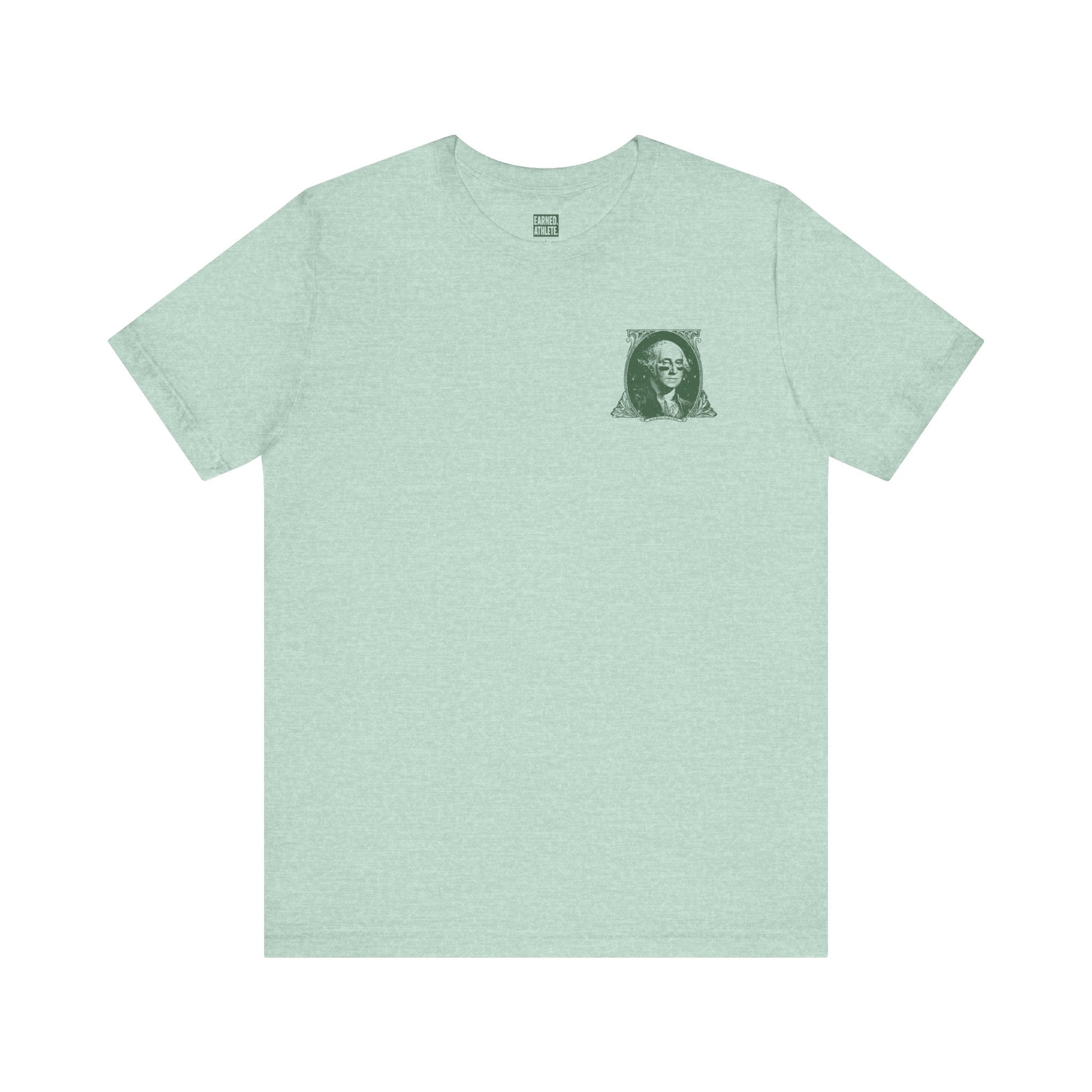 GEORGE DIDN'T BUNT Tee (Green Font)