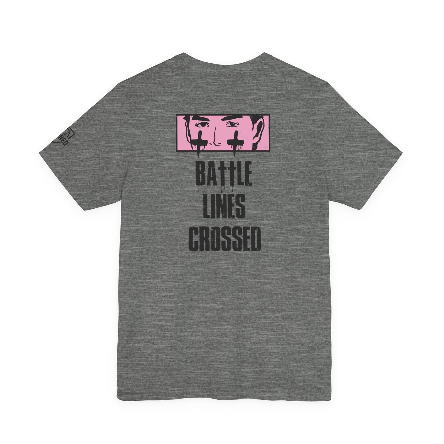 BATTLE LINES CROSSED Tee (Black Font)