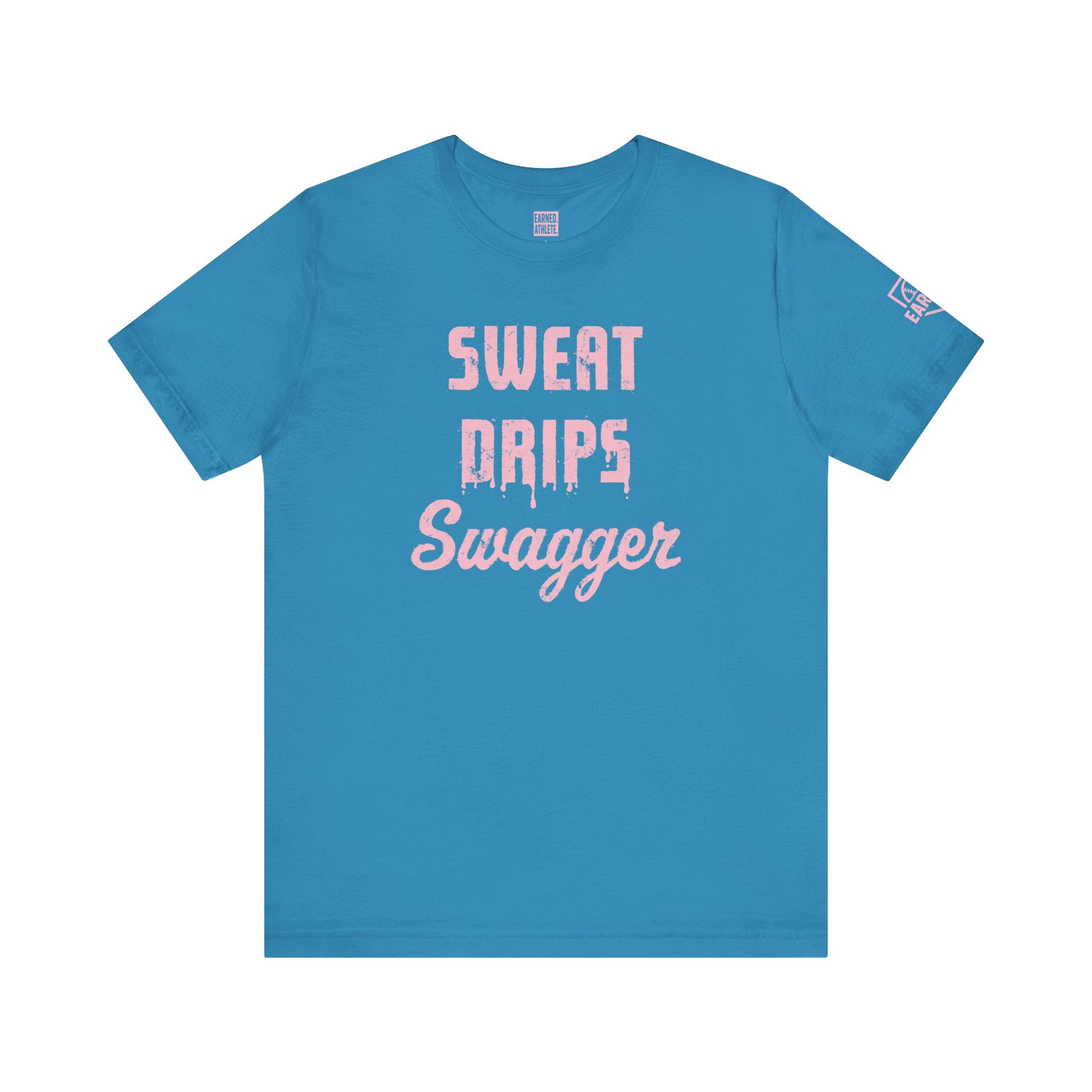 SWEAT DRIPS SWAGGER Tee (Pink Font)