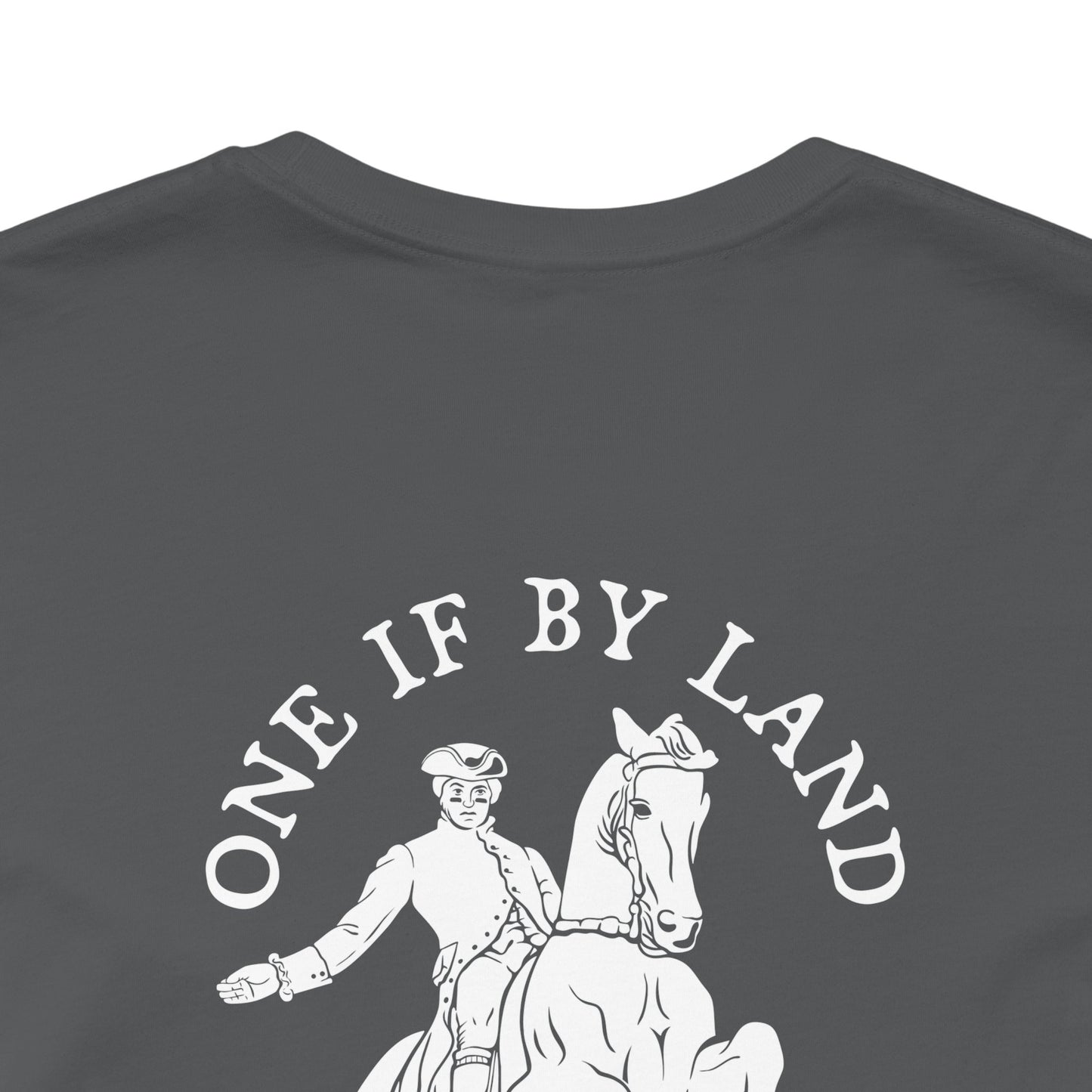 ONE IF BY LAND, TWO IF IT'S A DOUBLE Tee (Paul Revere White)