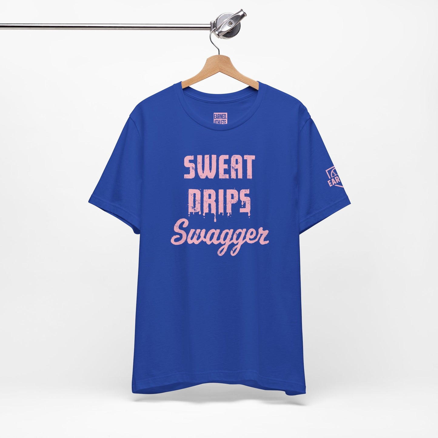 SWEAT DRIPS SWAGGER Tee (Pink Font)