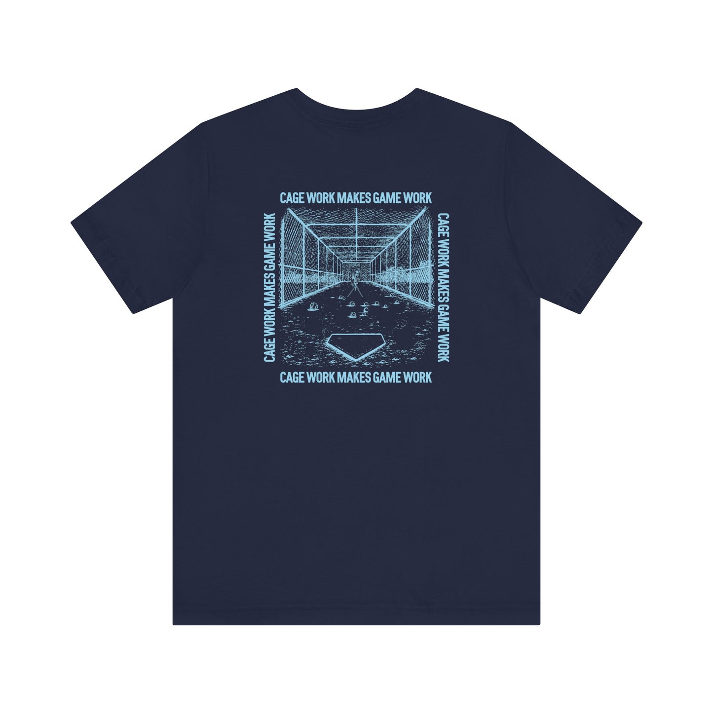 CAGE WORK MAKES GAME WORK Tee (Blue Font)