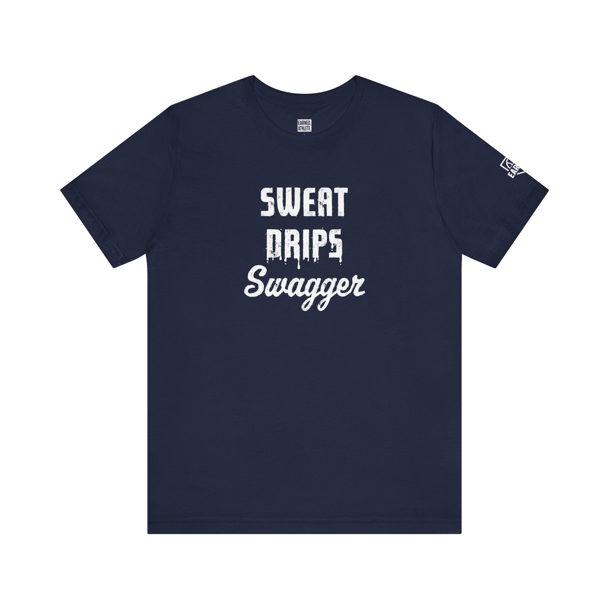 SWEAT DRIPS SWAGGER Adult Tee (White)