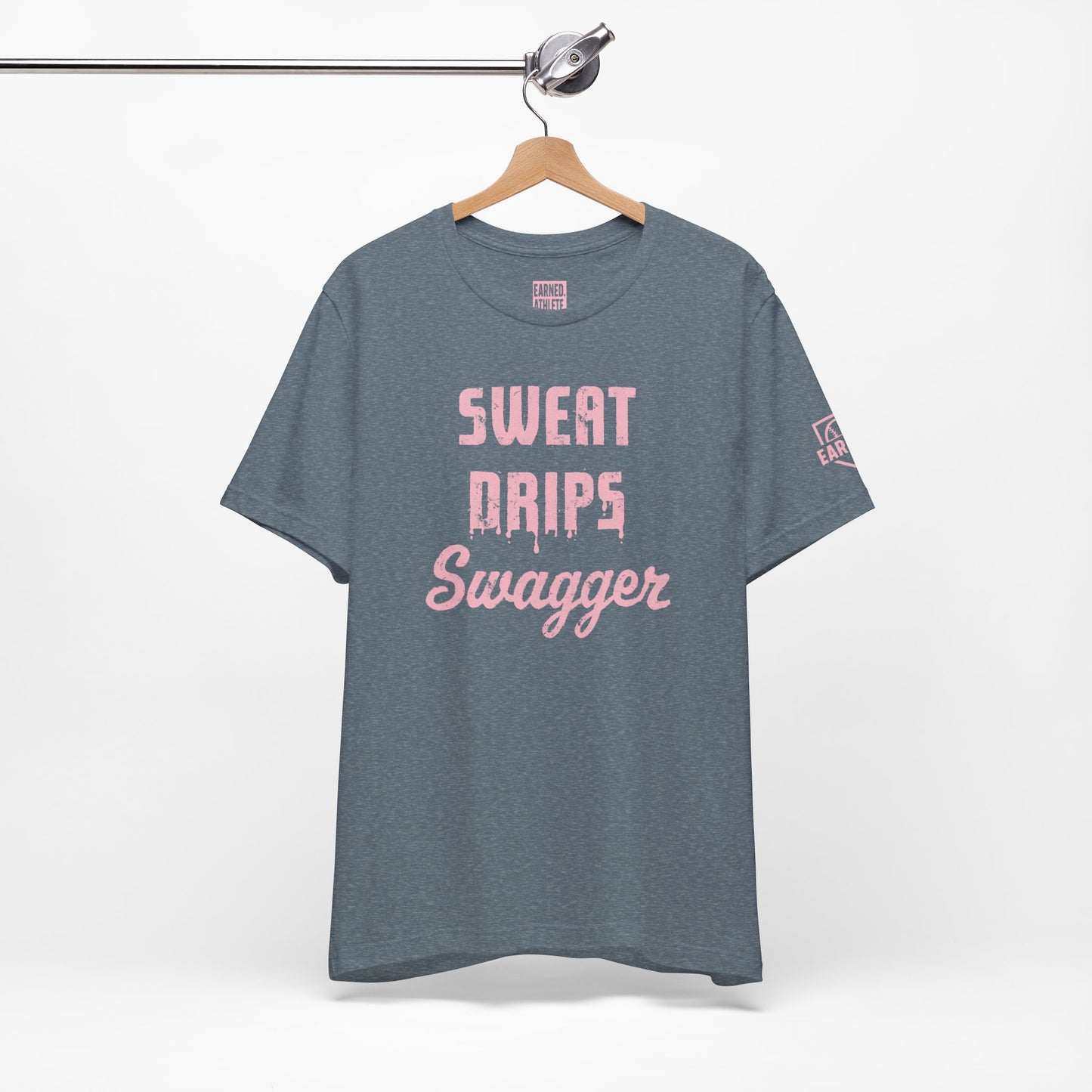 SWEAT DRIPS SWAGGER Tee (Pink Font)