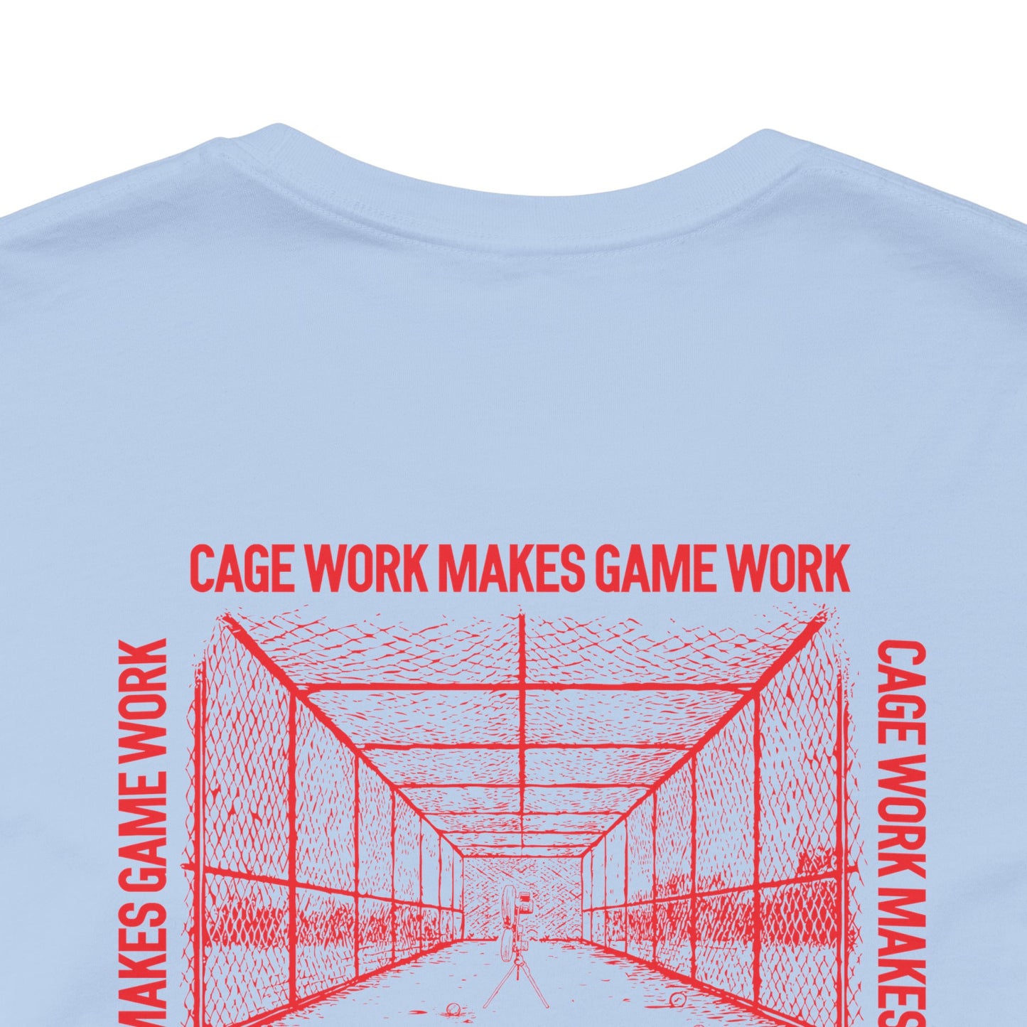 CAGE WORK MAKES GAME WORK Tee (Red Font)