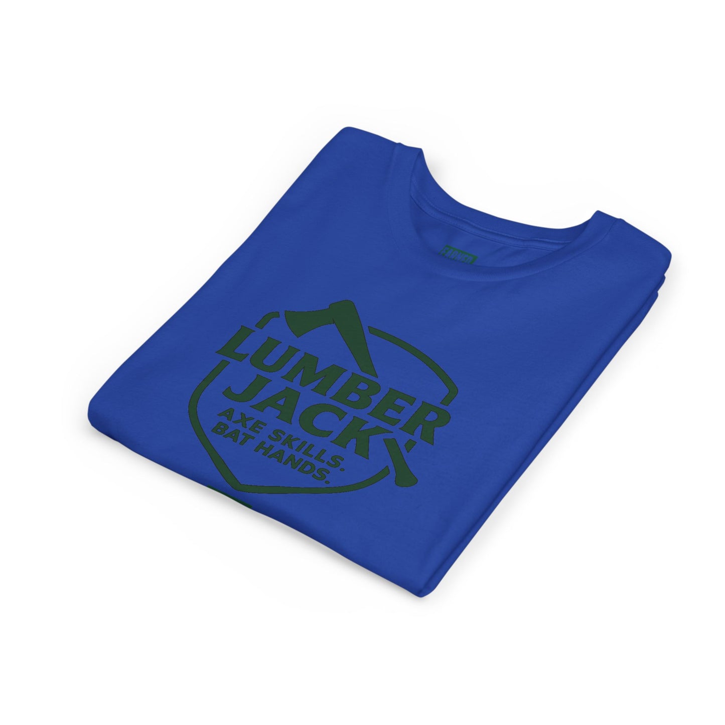 LUMBER JACK. AXE SKILLS. BAT HANDS. Youth Tee