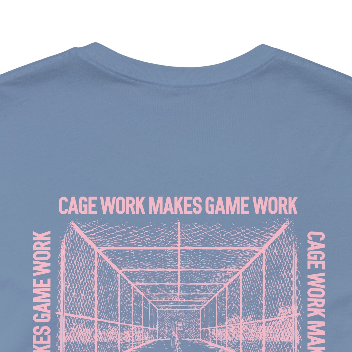 CAGE WORK MAKES GAME WORK (Pink Font)