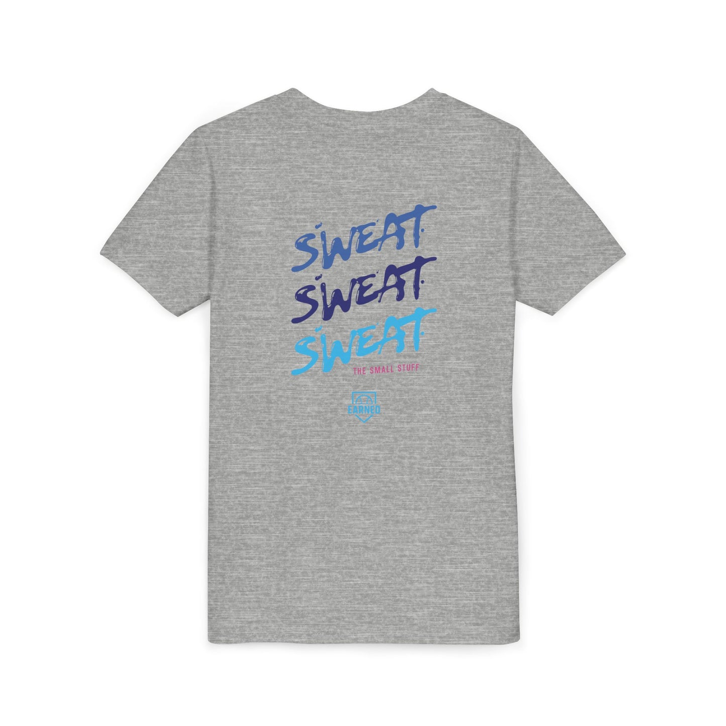 SWEAT THE SMALL STUFF Youth Tee