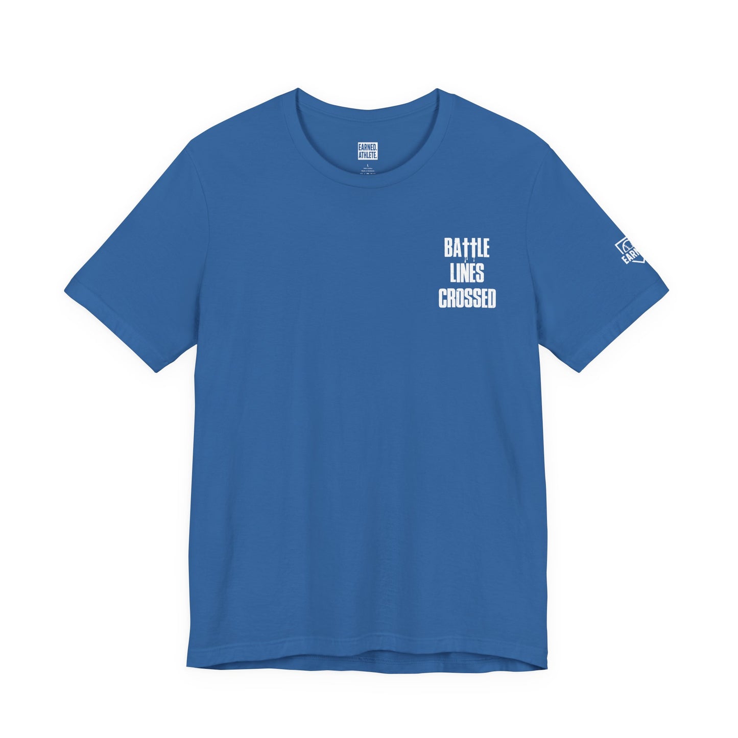 "BATTLE LINES CROSSED" Tee (White Font)