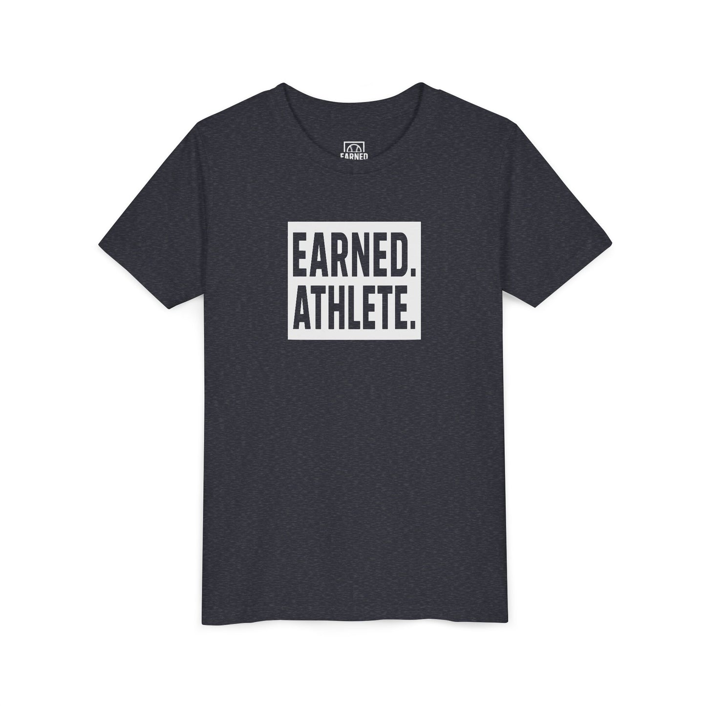 EARNED. ATHLETE. Youth Tee (White Font)