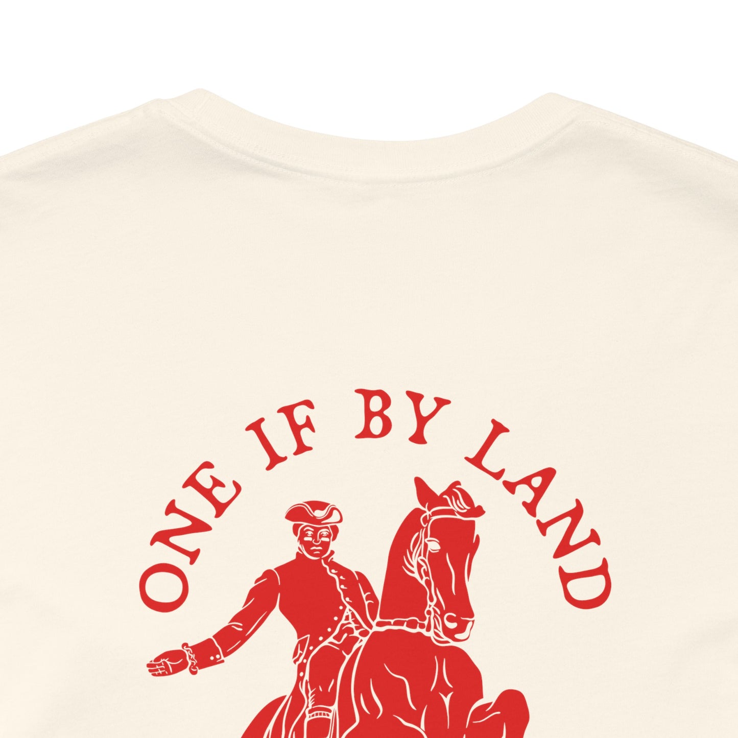 ONE IF BY LAND, TWO IF IT'S A DOUBLE Tee (Paul Revere Red)