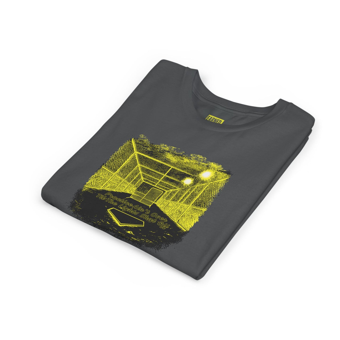 PRACTICE AIN'T OVER TILL THE LIGHTS SHUT OFF Youth Tee (Yellow Font)