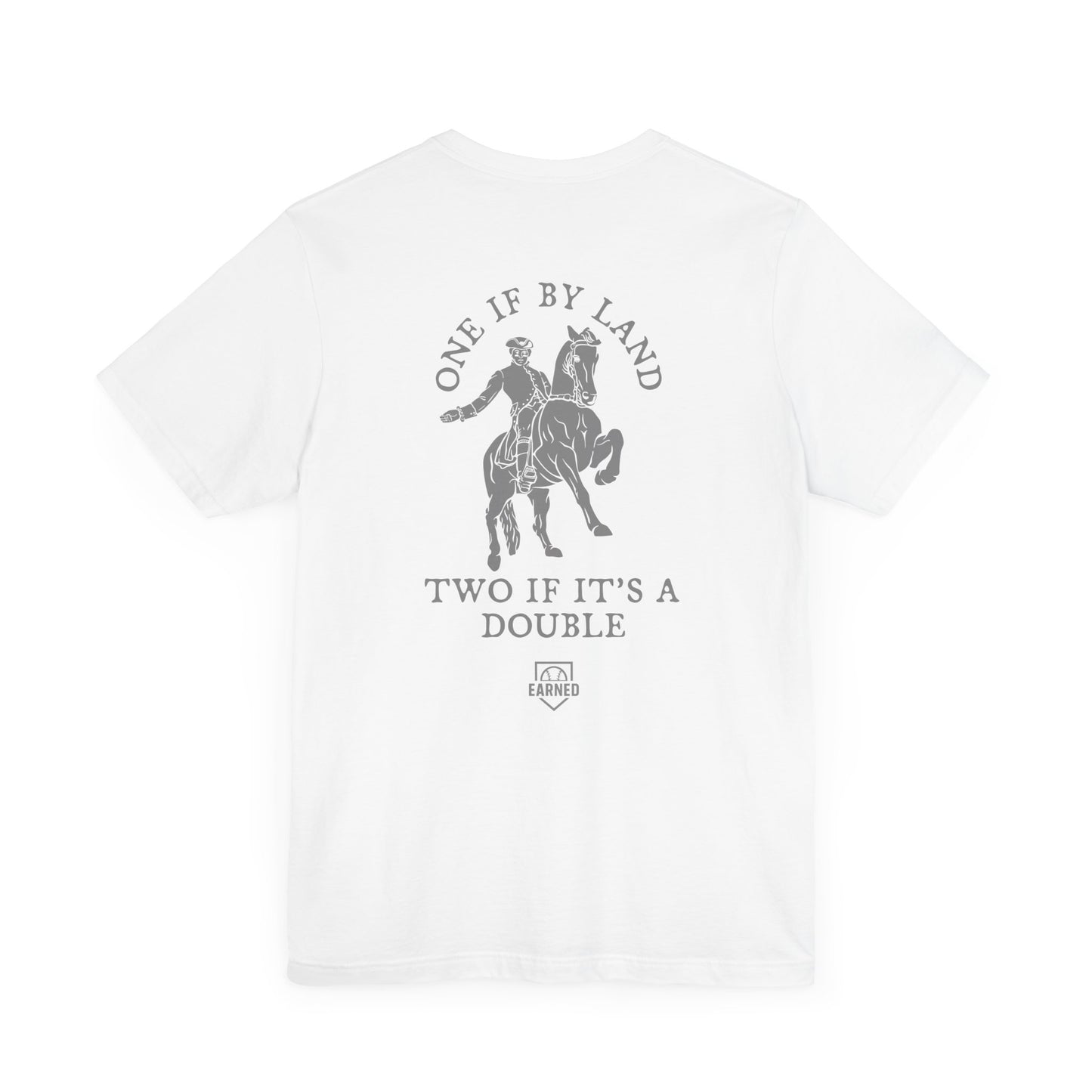 ONE IF BY LAND, TWO IF IT'S A DOUBLE Tee (Paul Revere White)