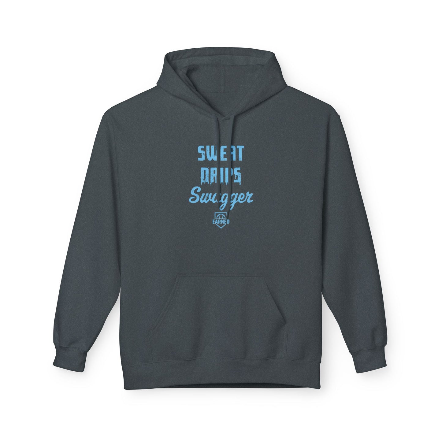 SWEAT DRIPS SWAGGER Hoodie (Light Blue Font)
