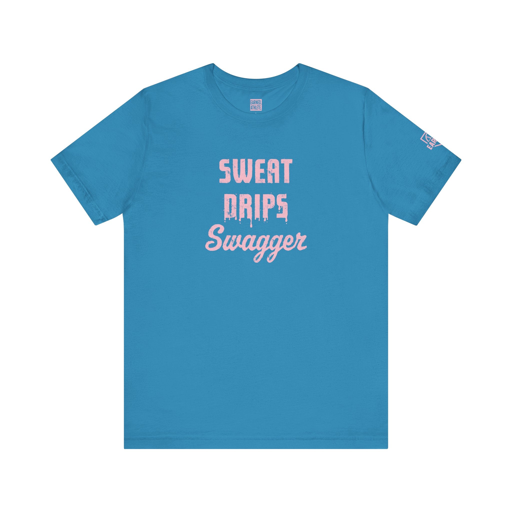 SWEAT DRIPS SWAGGER Adult Tee (Pink Font)