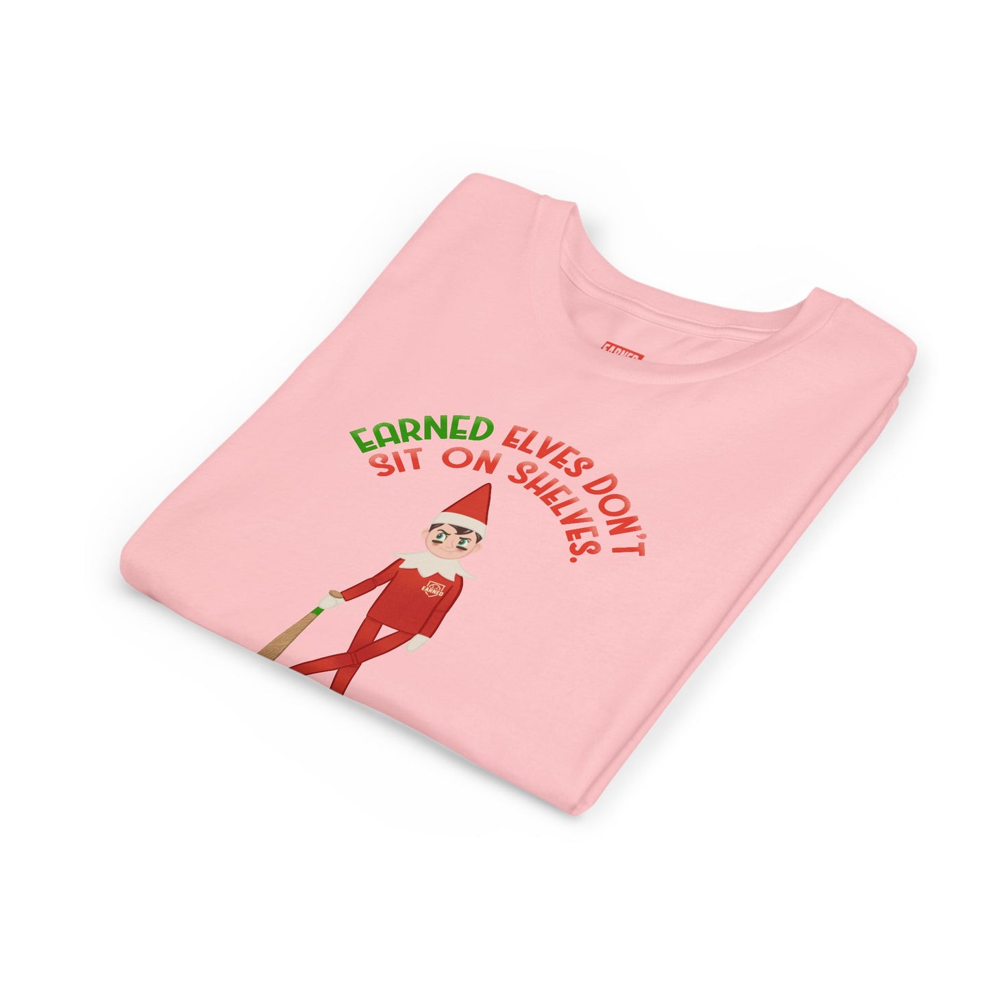 EARNED ELVES DON'T SIT ON SHELVES Youth Tee - SLEIGH SQUAD Collection