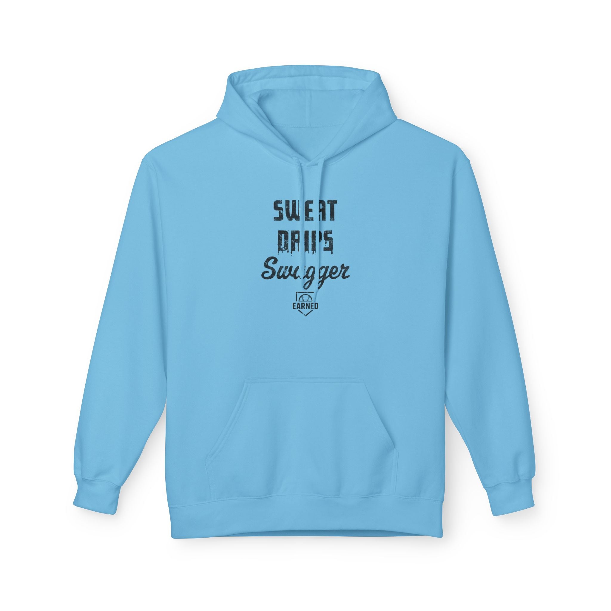 SWEAT DRIPS SWAGGER Hoodie (Black Font)
