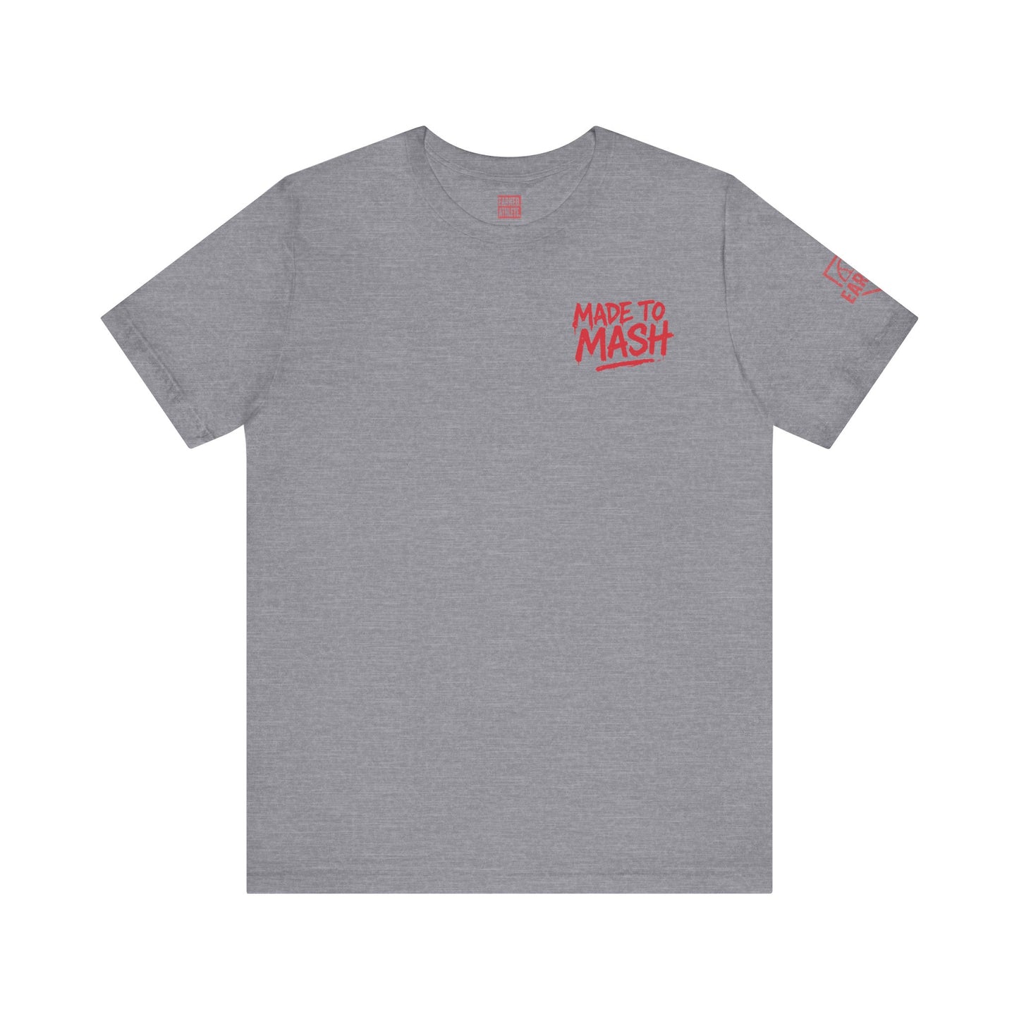 MADE TO MASH Tee