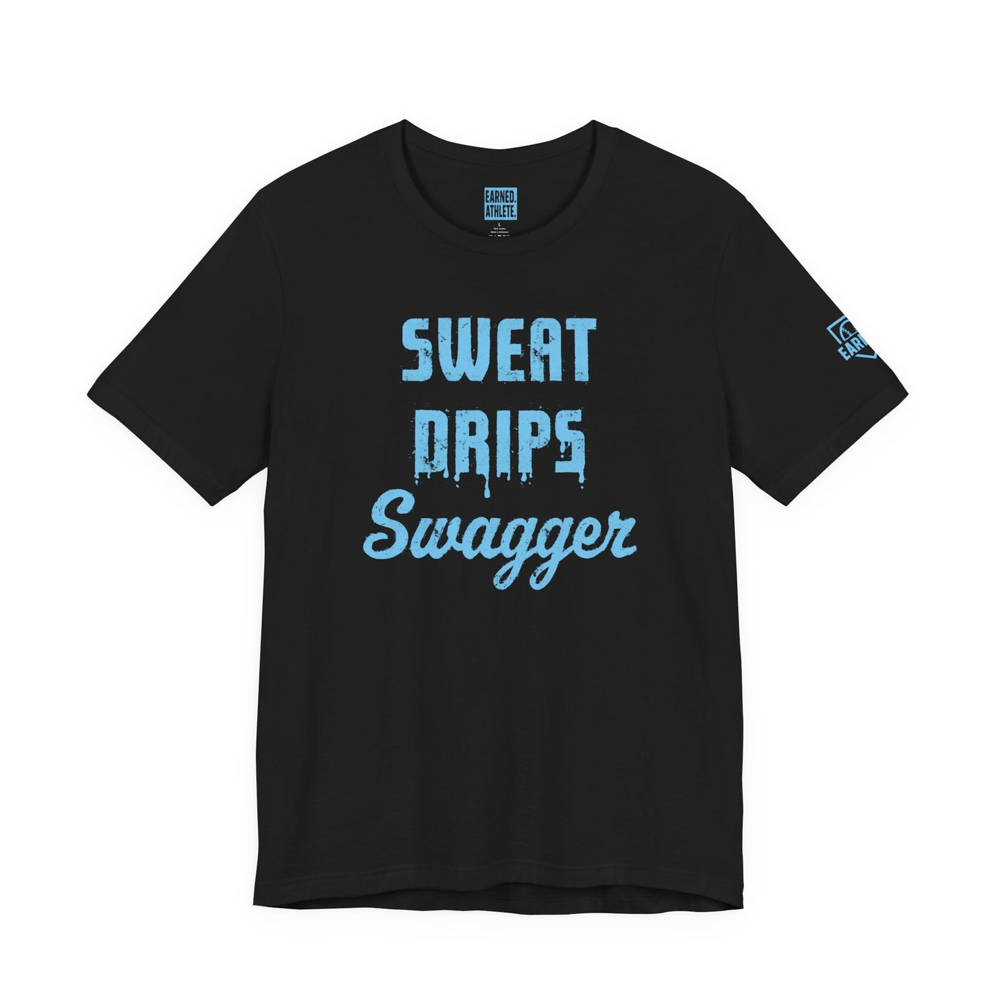 SWEAT DRIPS SWAGGER Tee (Blue Font)
