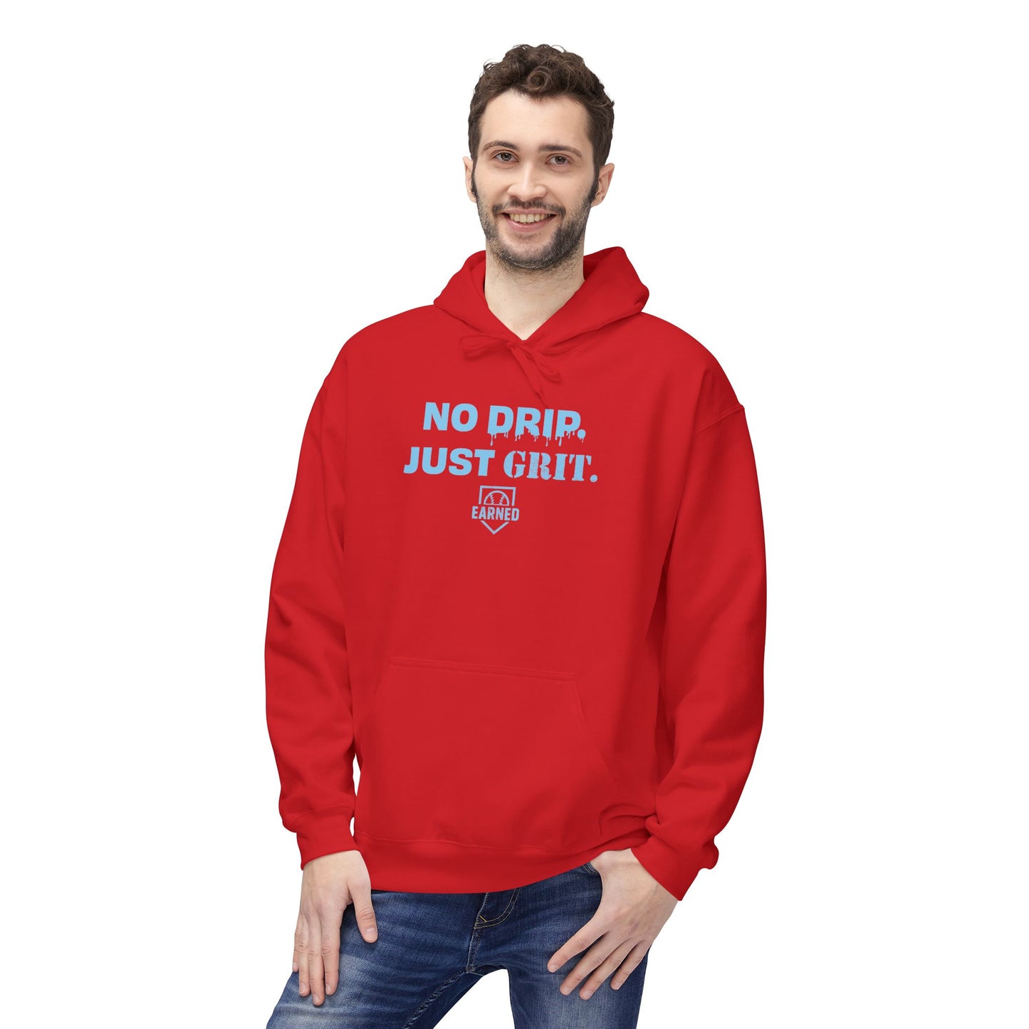 NO DRIP. JUST GRIT. Hoodie (Light Blue Font)