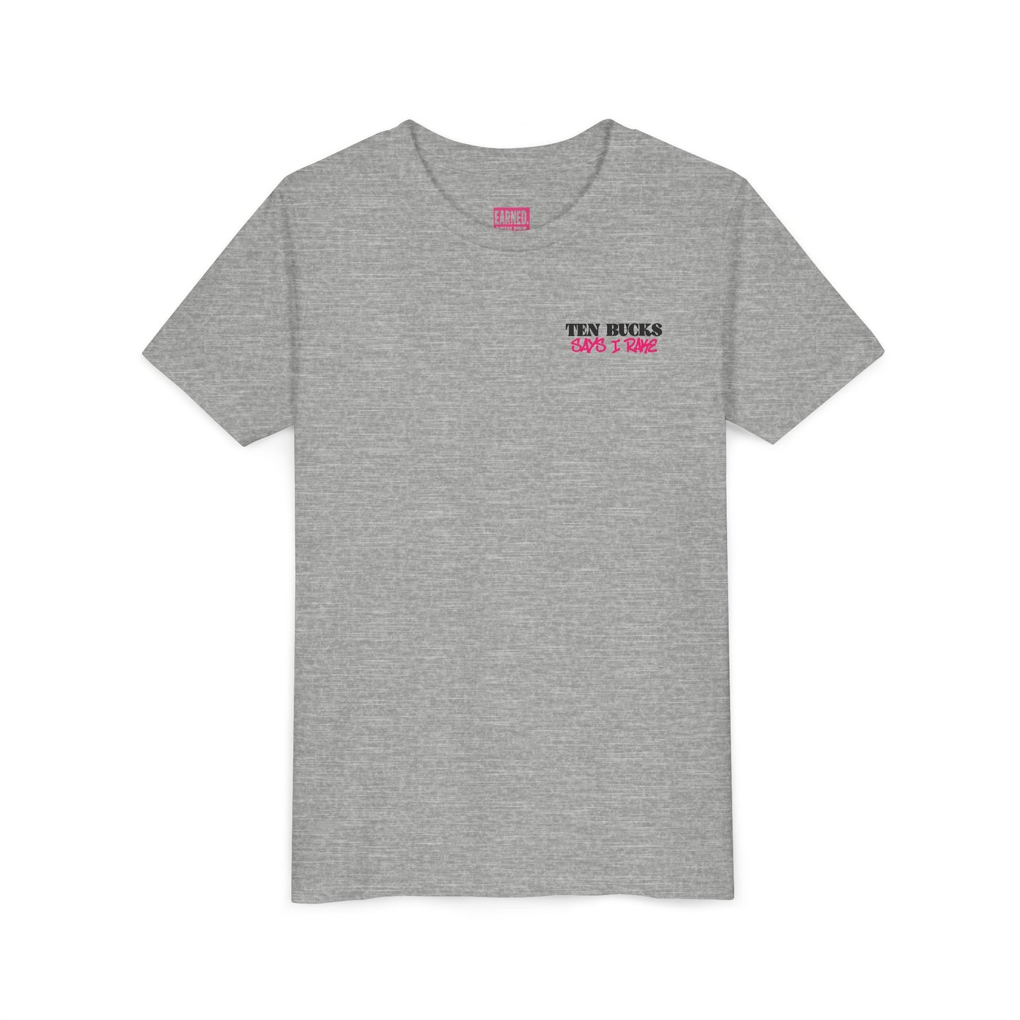 TEN BUCKS SAYS I RAKE Youth Tee (Pink Logo)