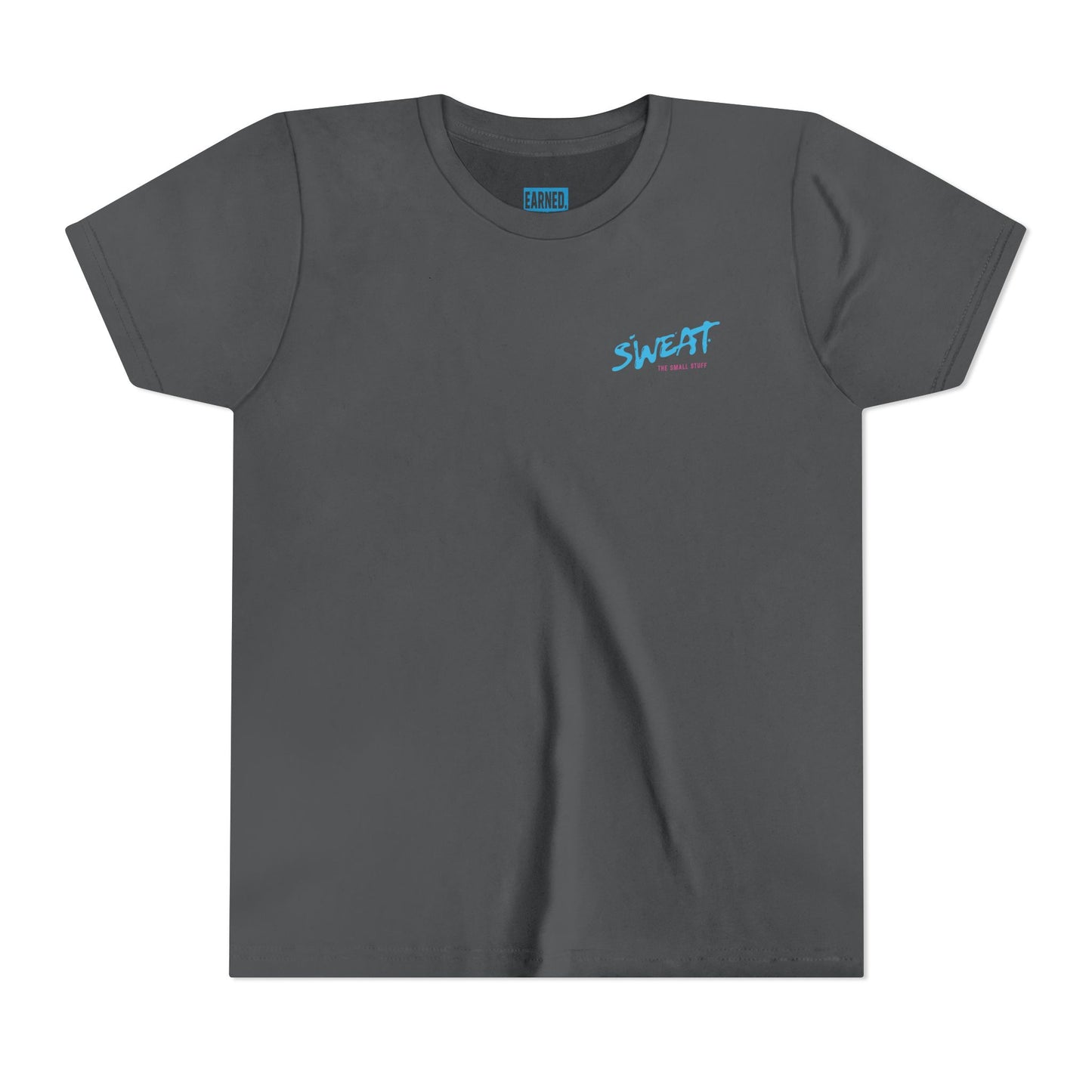 SWEAT THE SMALL STUFF Youth Tee