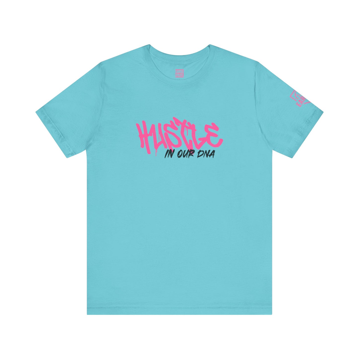 HUSTLE IN OUR DNA Tee (Pink Font)