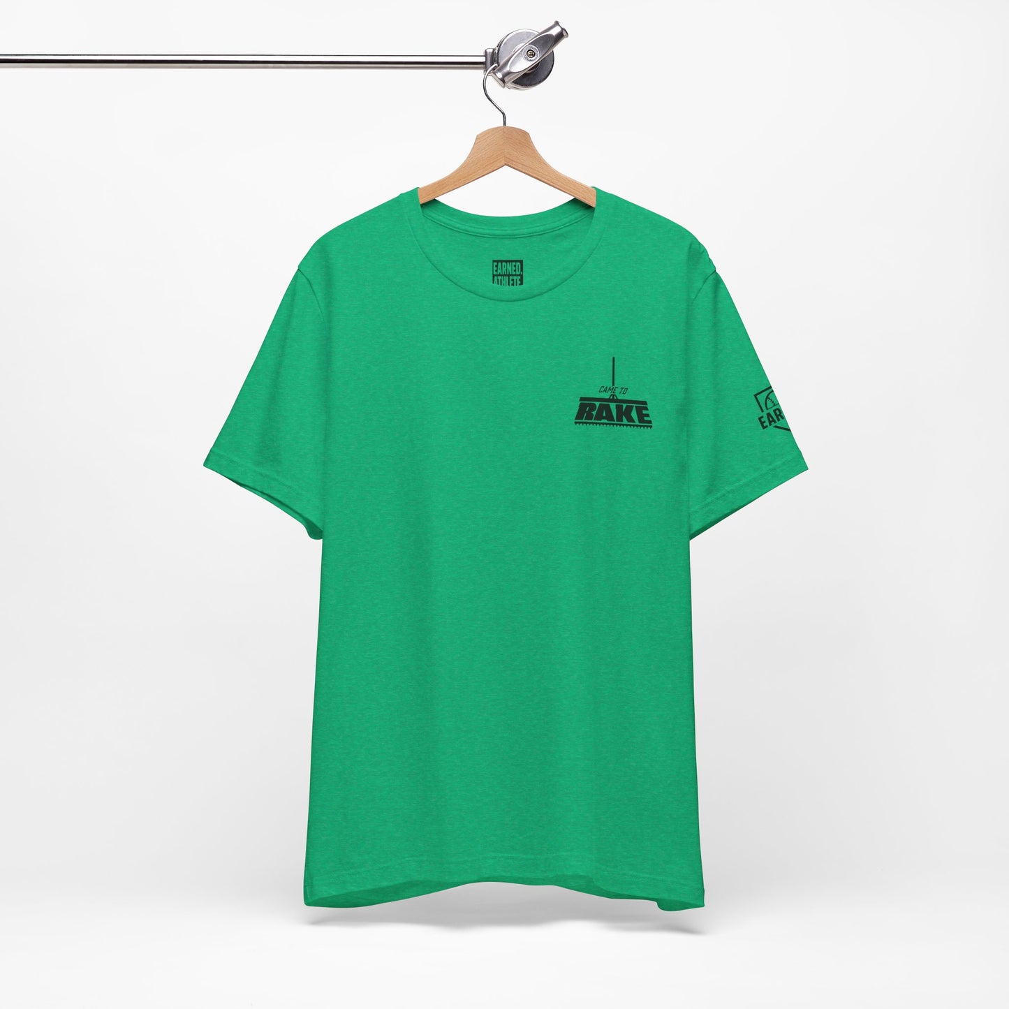 CAME TO RAKE Tee (Black Font)