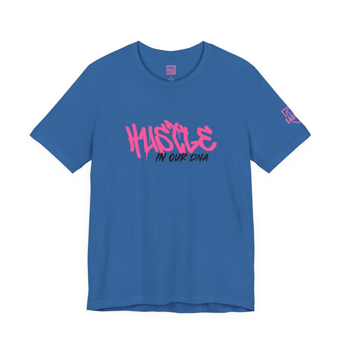 HUSTLE IN OUR DNA Tee (Pink Font)