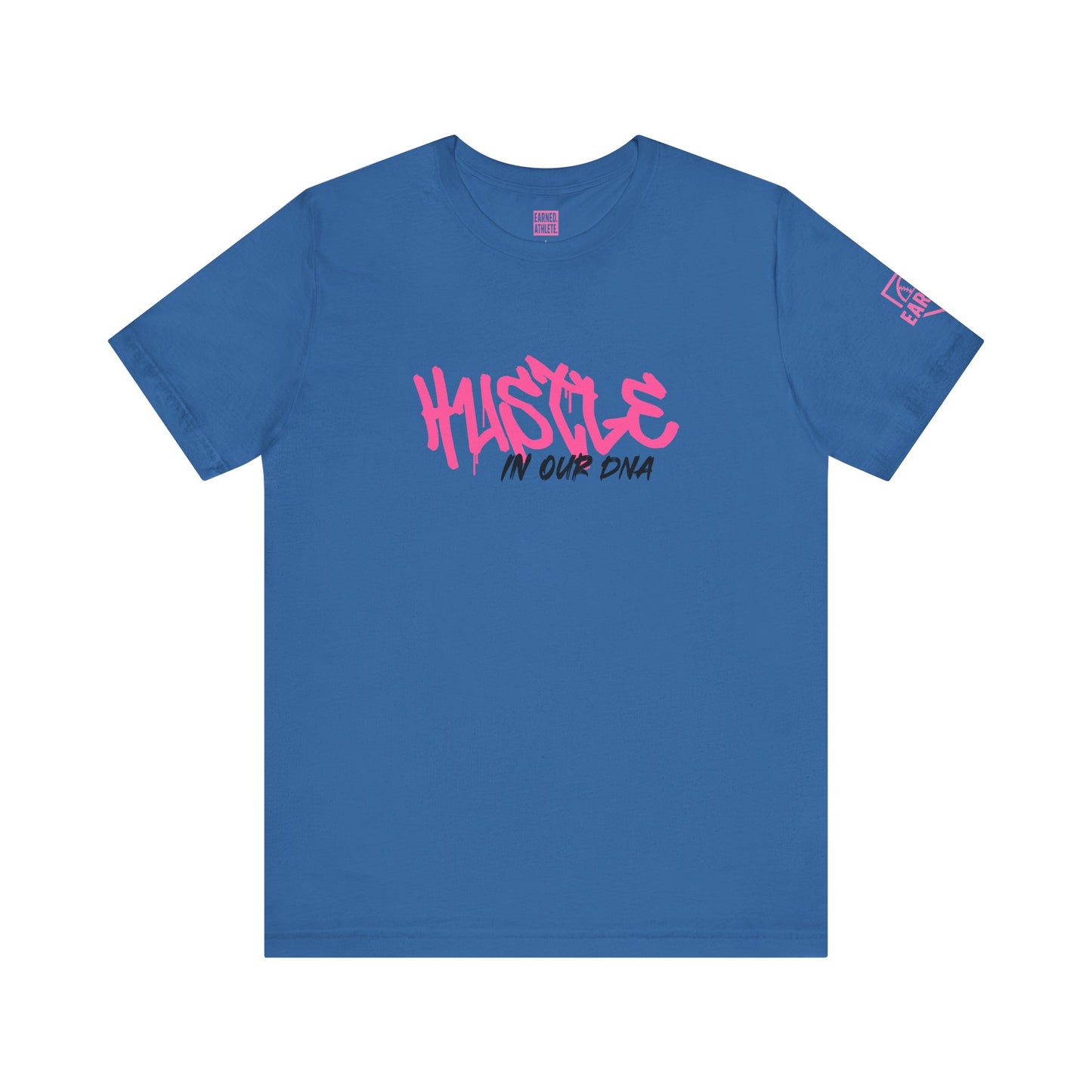 HUSTLE IN OUR DNA Tee (Pink Font)