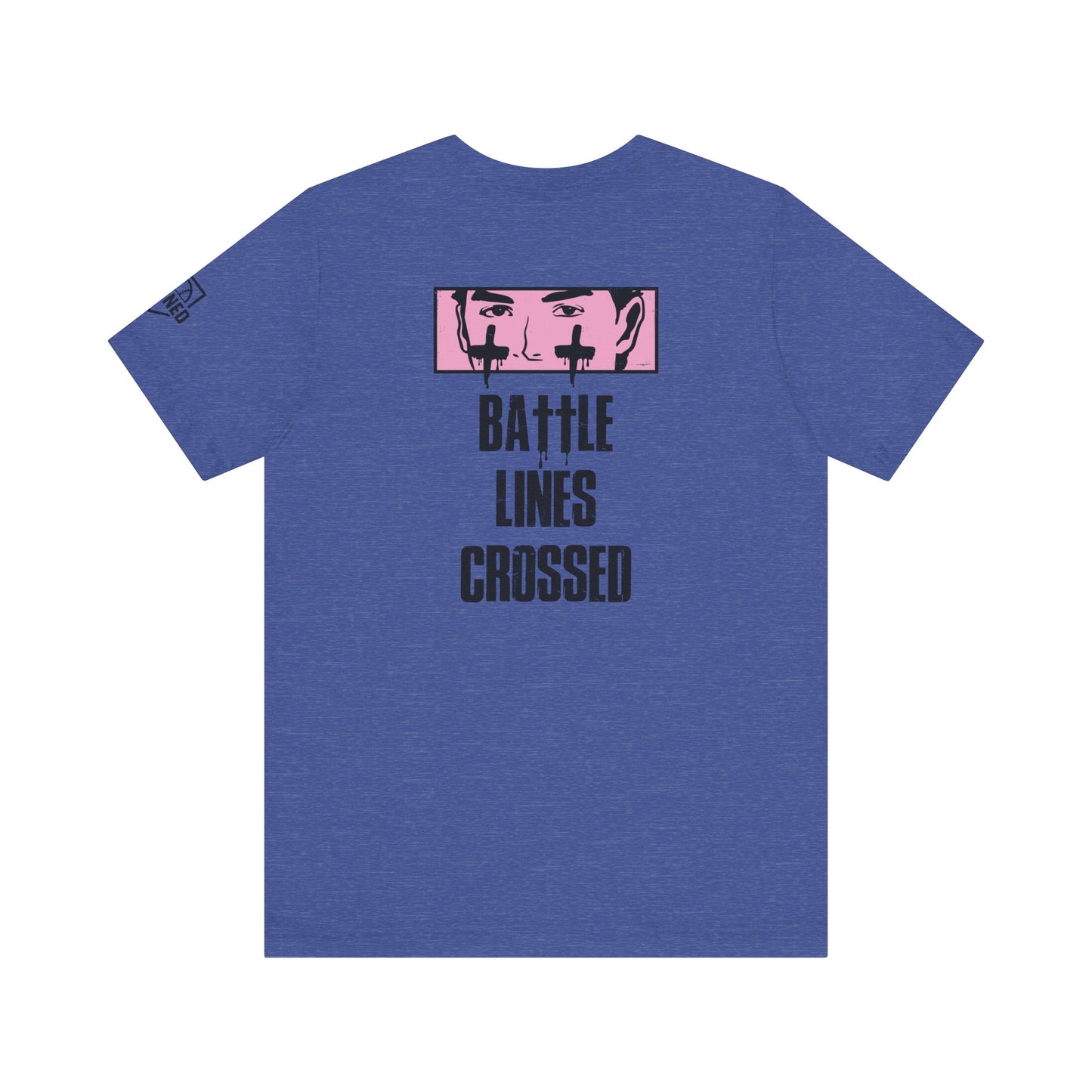 BATTLE LINES CROSSED Tee (Black Font)