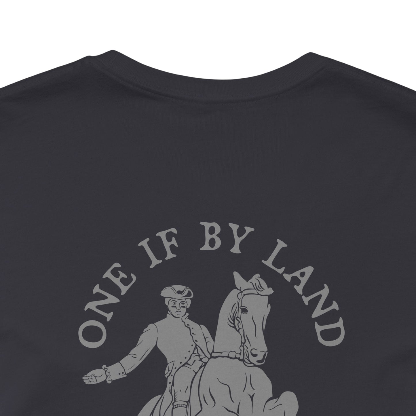ONE IF BY LAND, TWO IF IT'S A DOUBLE Tee (Gray Font)