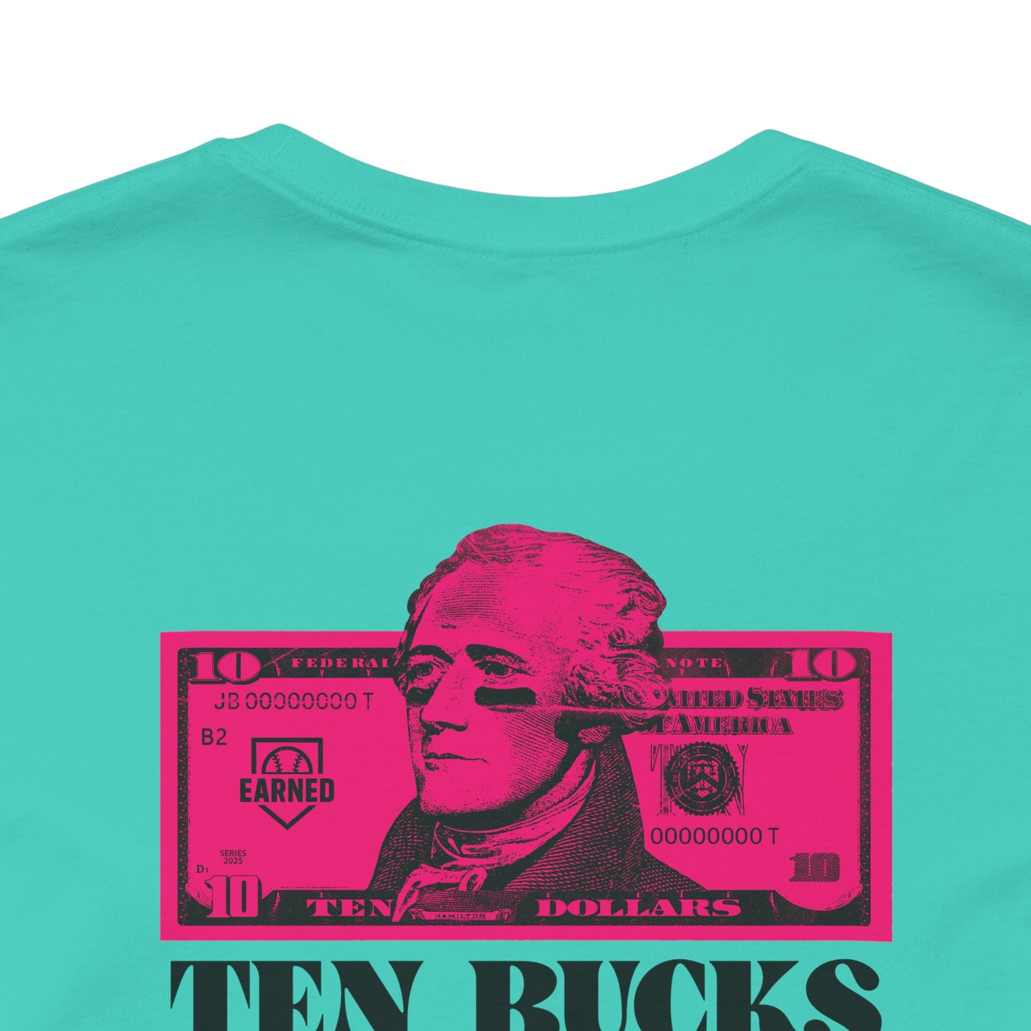 TEN BUCKS SAYS I RAKE Tee (Pink Font)