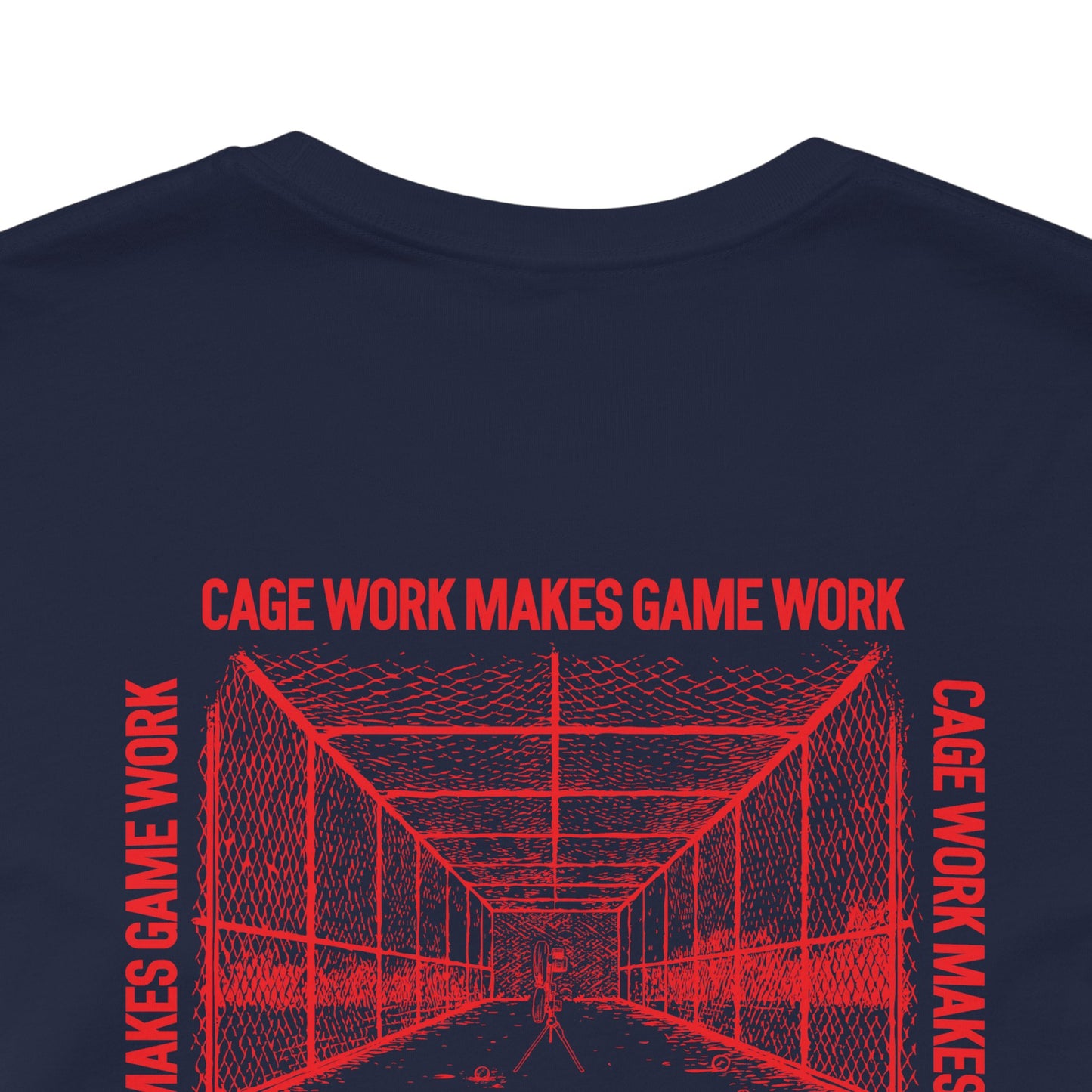 CAGE WORK MAKES GAME WORK Tee (Red Font)
