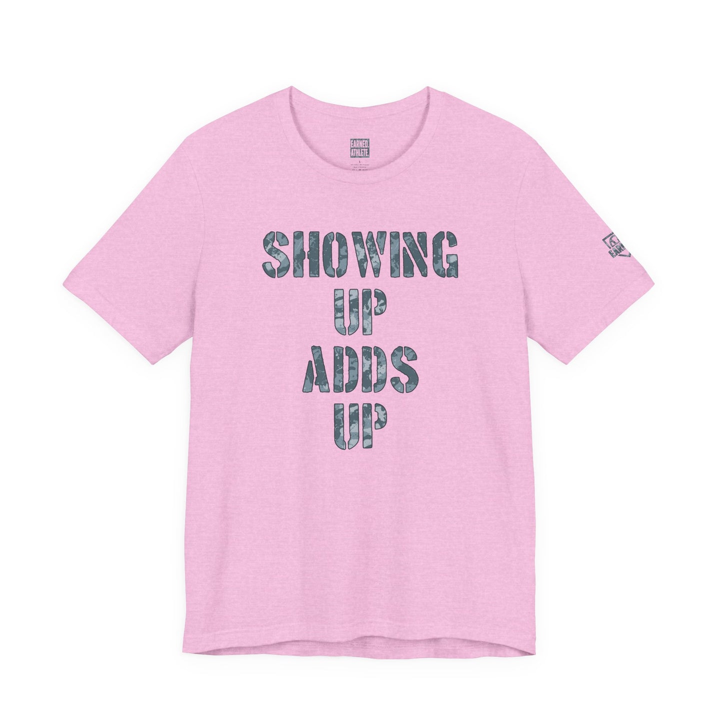 SHOWING UP ADDS UP TEE (White & Gray Camo Font)