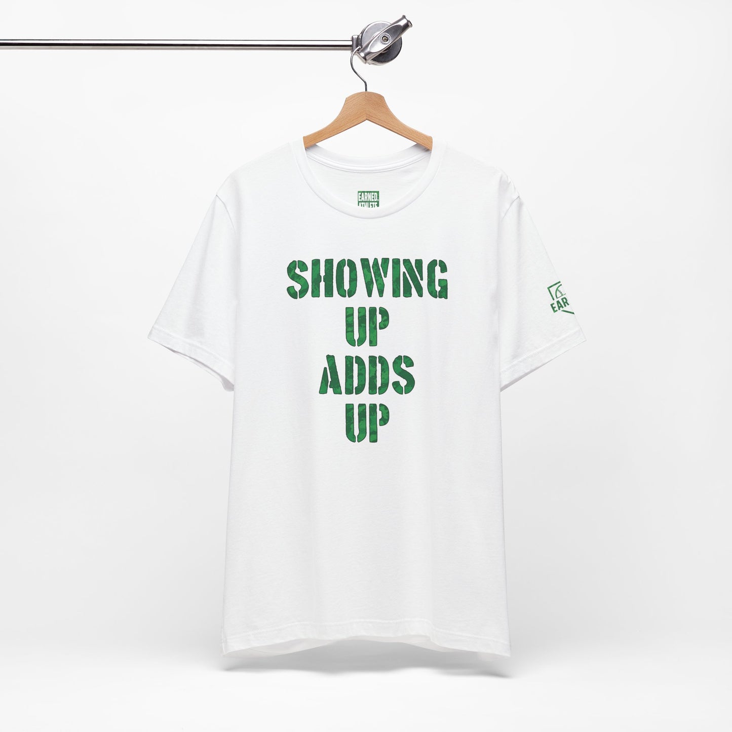 SHOWING UP ADDS UP Tee (Green Camo Font)