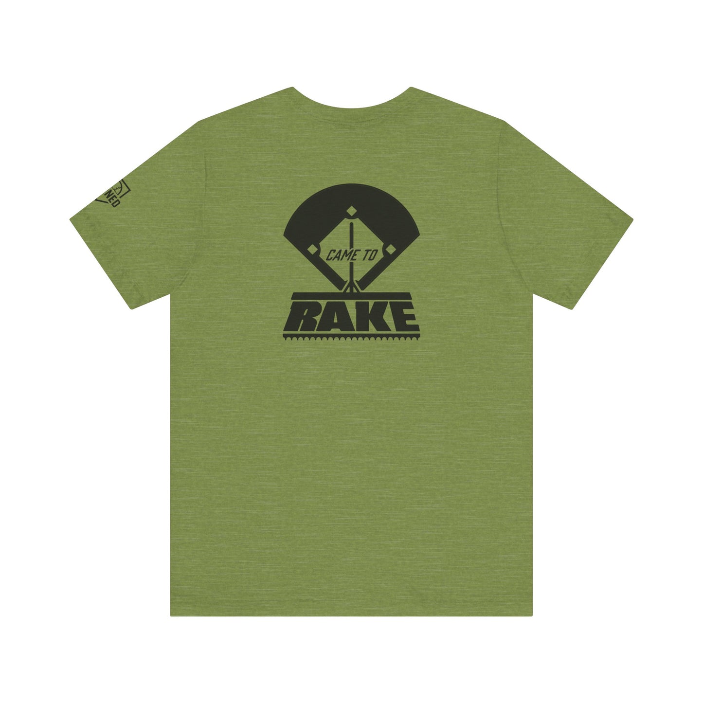 CAME TO RAKE Tee (Black Font)