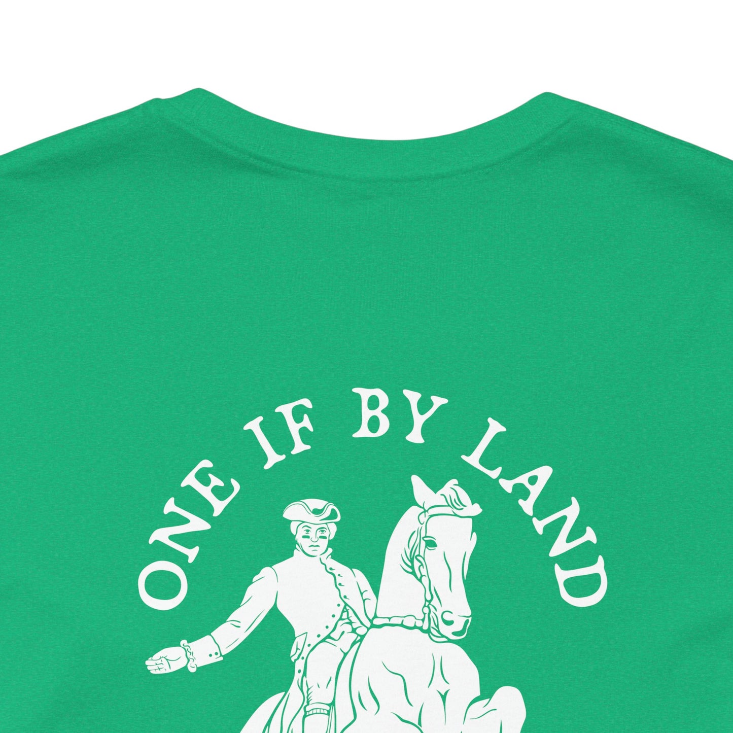 ONE IF BY LAND, TWO IF IT'S A DOUBLE Tee (Paul Revere White)
